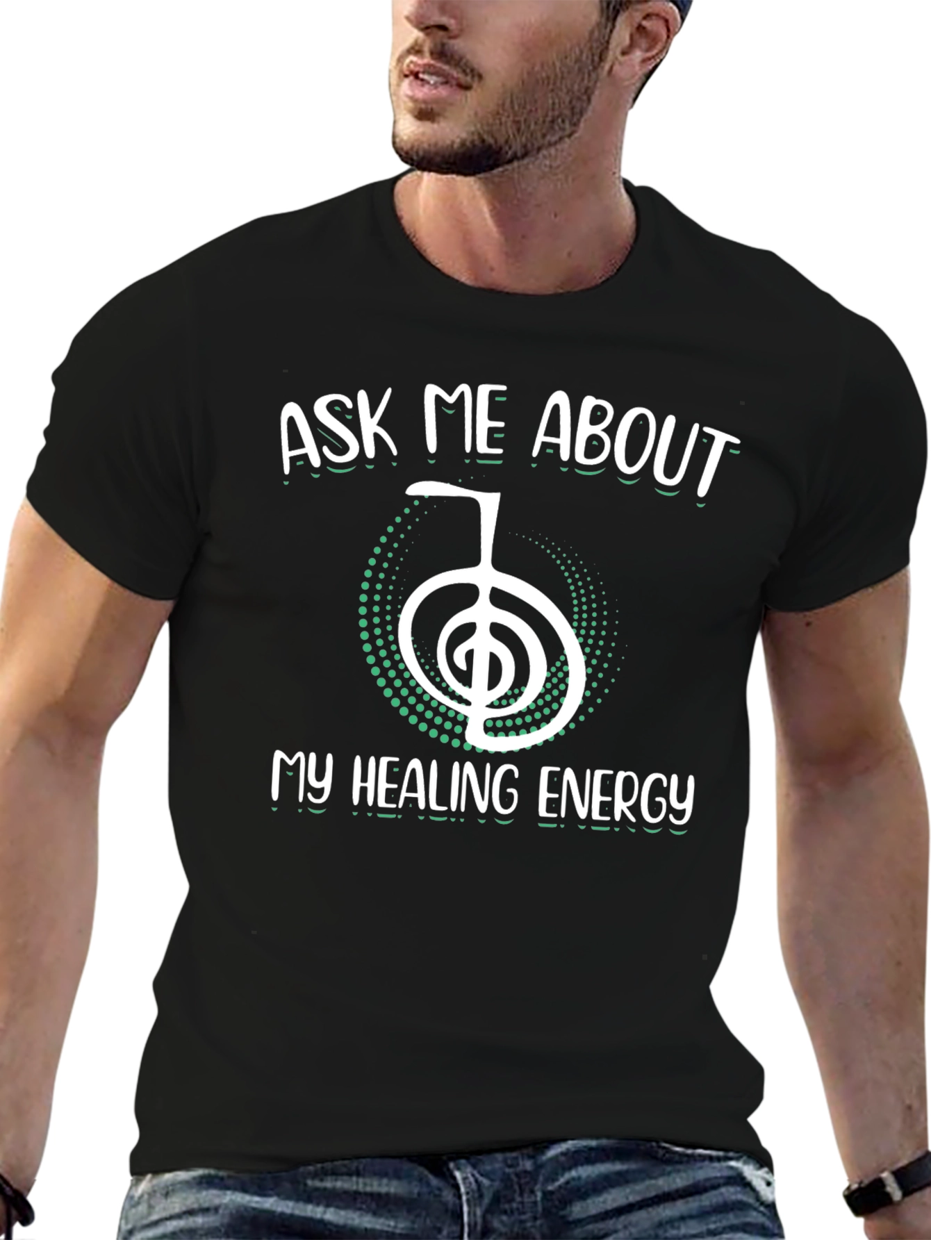 Ask Me About My Healing Energy T-Shirt - 6
