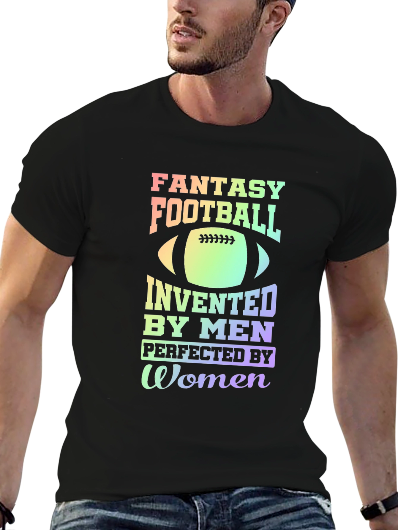 Black Fantasy Football T-Shirt: Invented by Men, Perfected by Women view 6