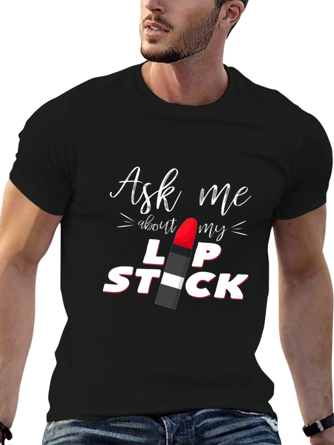 Black Ask Me About My Lipstick Graphic T-Shirt view 6