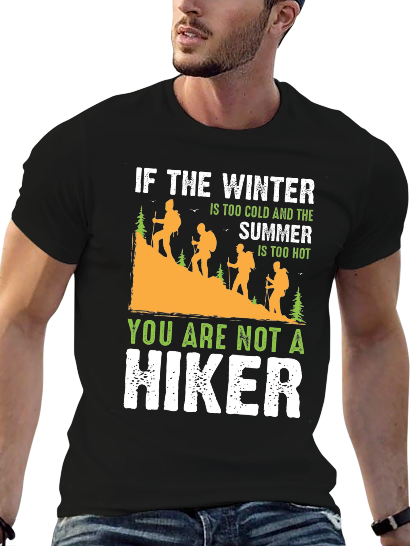 Black Hiking T-Shirt: Too Cold, Too Hot - Hiker view 6