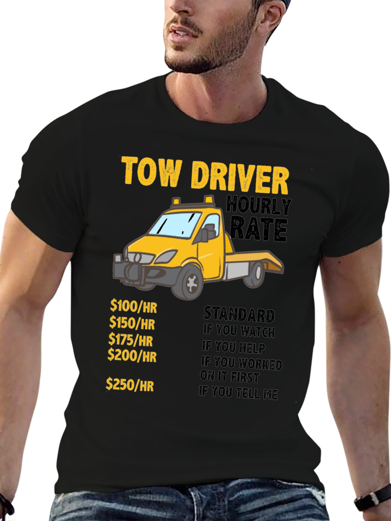 Black Tow Driver Hourly Rate T-Shirt view 6