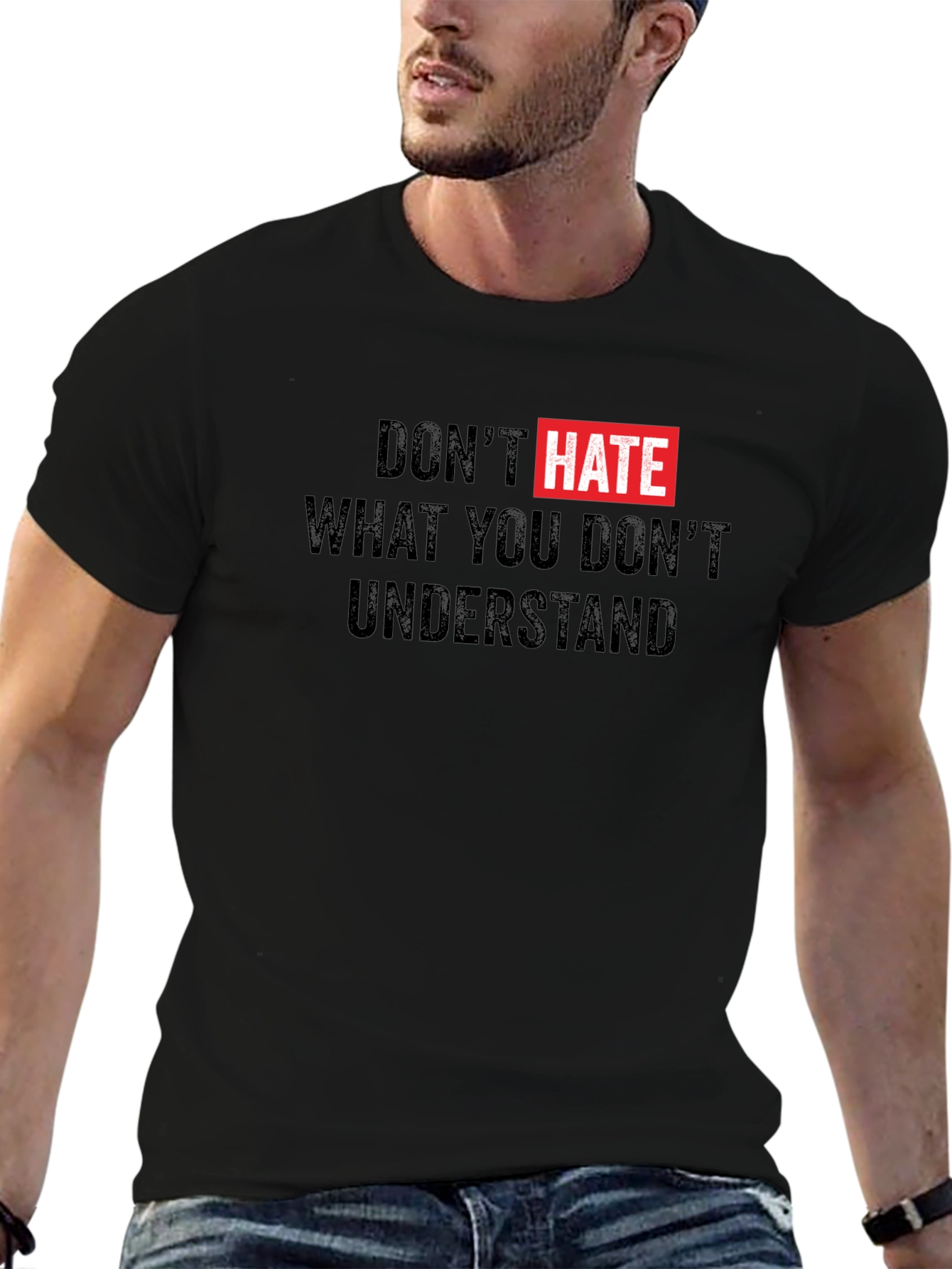 Black Don't Hate What You Don't Understand Black T-Shirt view 6