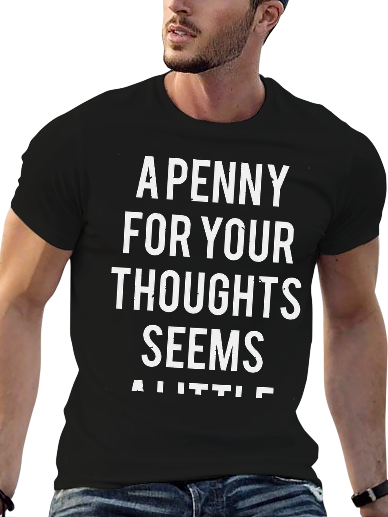Black A Penny For Your Thoughts Sarcastic Graphic Tee view 6