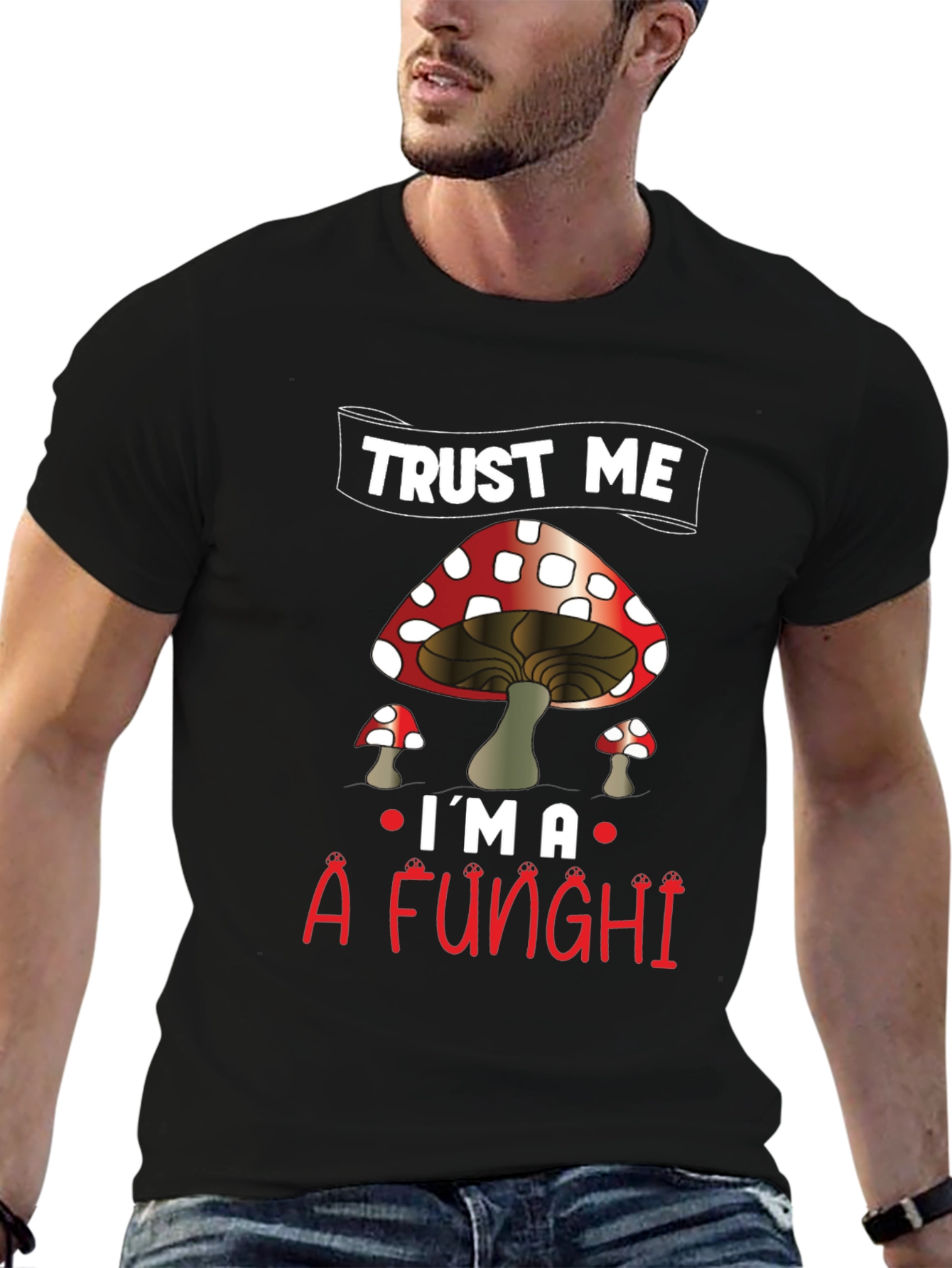 Black Trust Me I'm a Funghi T-Shirt view 6