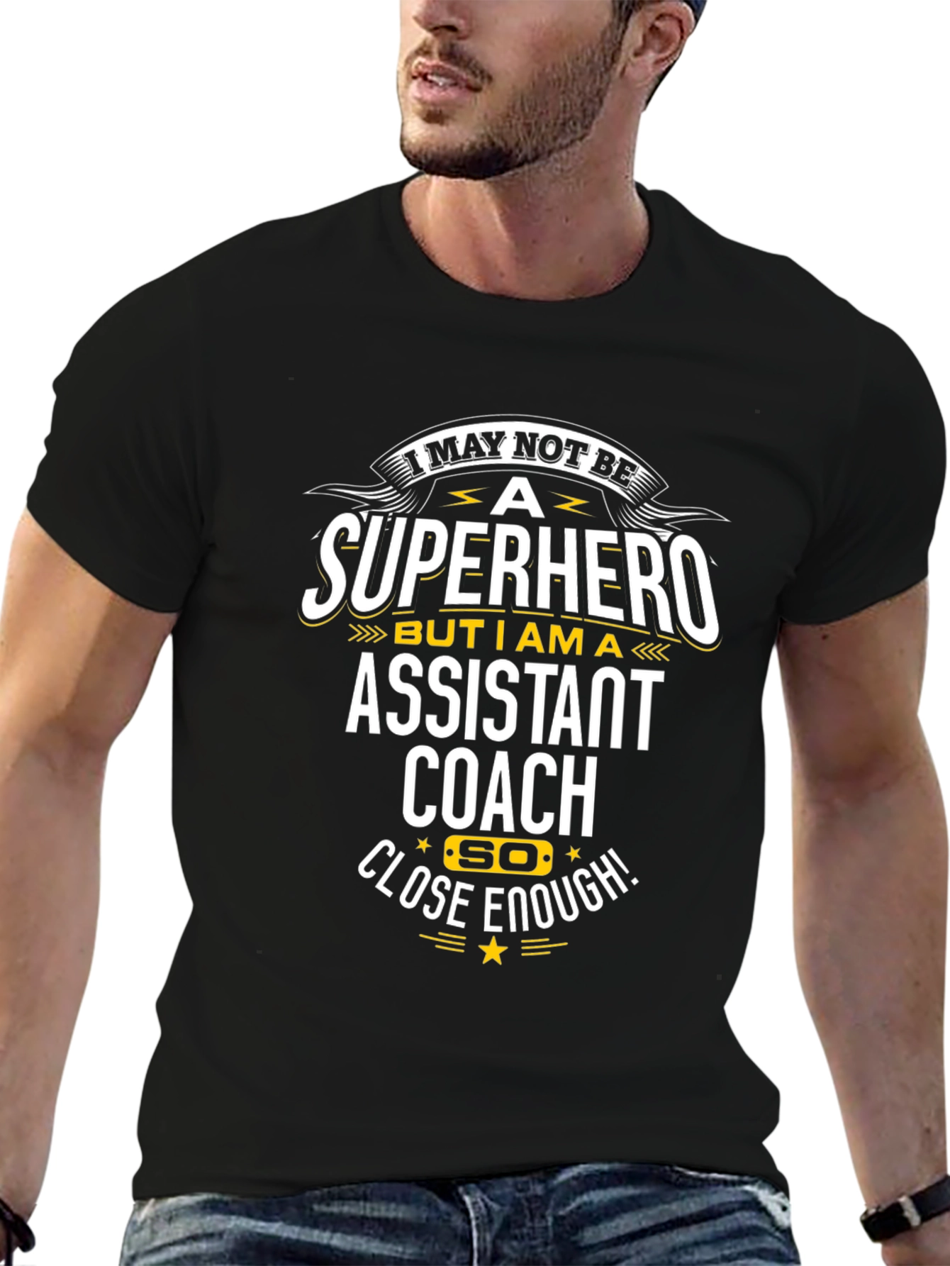 Black Assistant Coach T-Shirt: Super Hero Close Enough! view 6