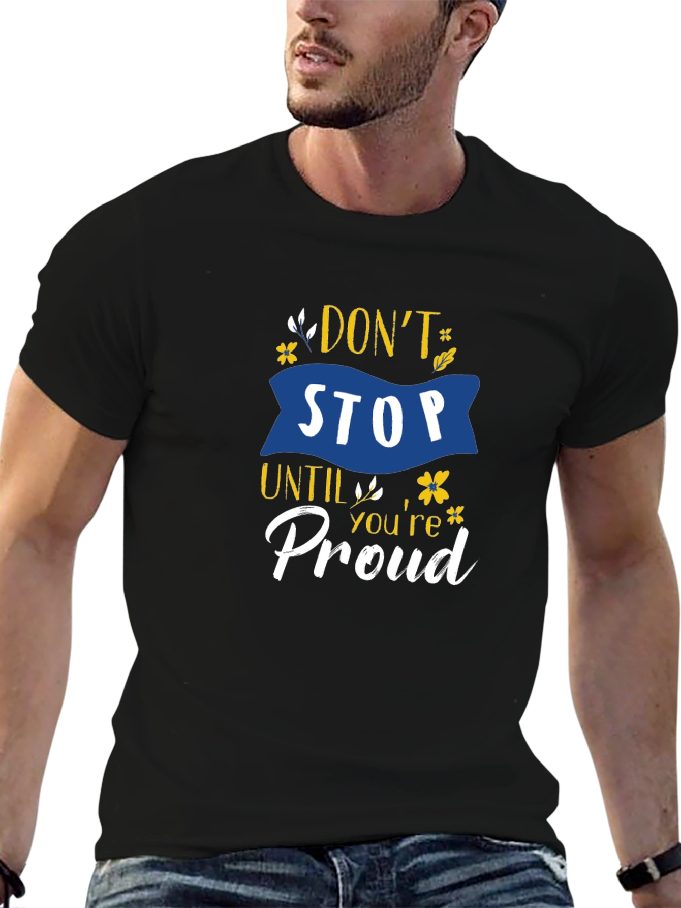Black Don't Stop Until You're Proud Graphic T-Shirt view 6