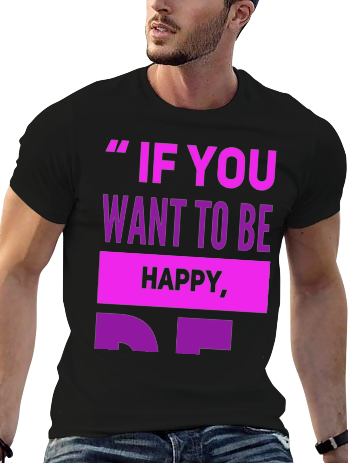Black Motivational T-Shirt - 'If You Want To Be Happy' view 6