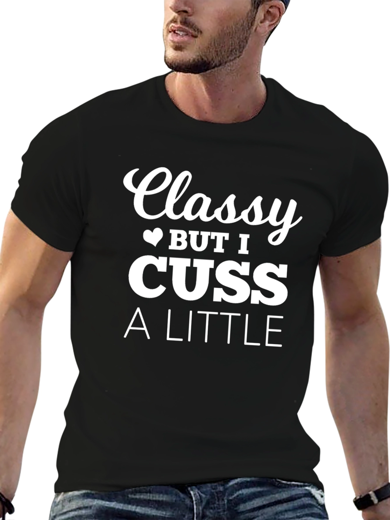 Black Classy But I Cuss a Little T-Shirt view 6