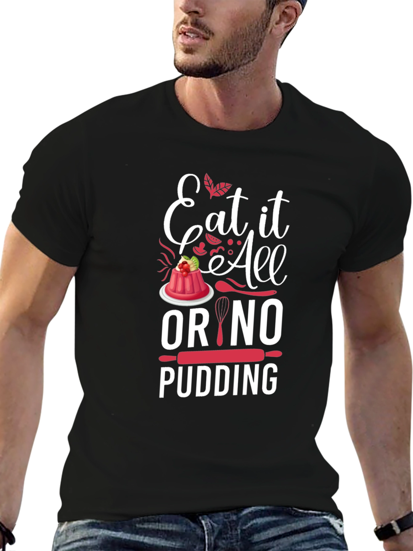 Black Eat It All Or No Pudding Graphic T-Shirt view 6