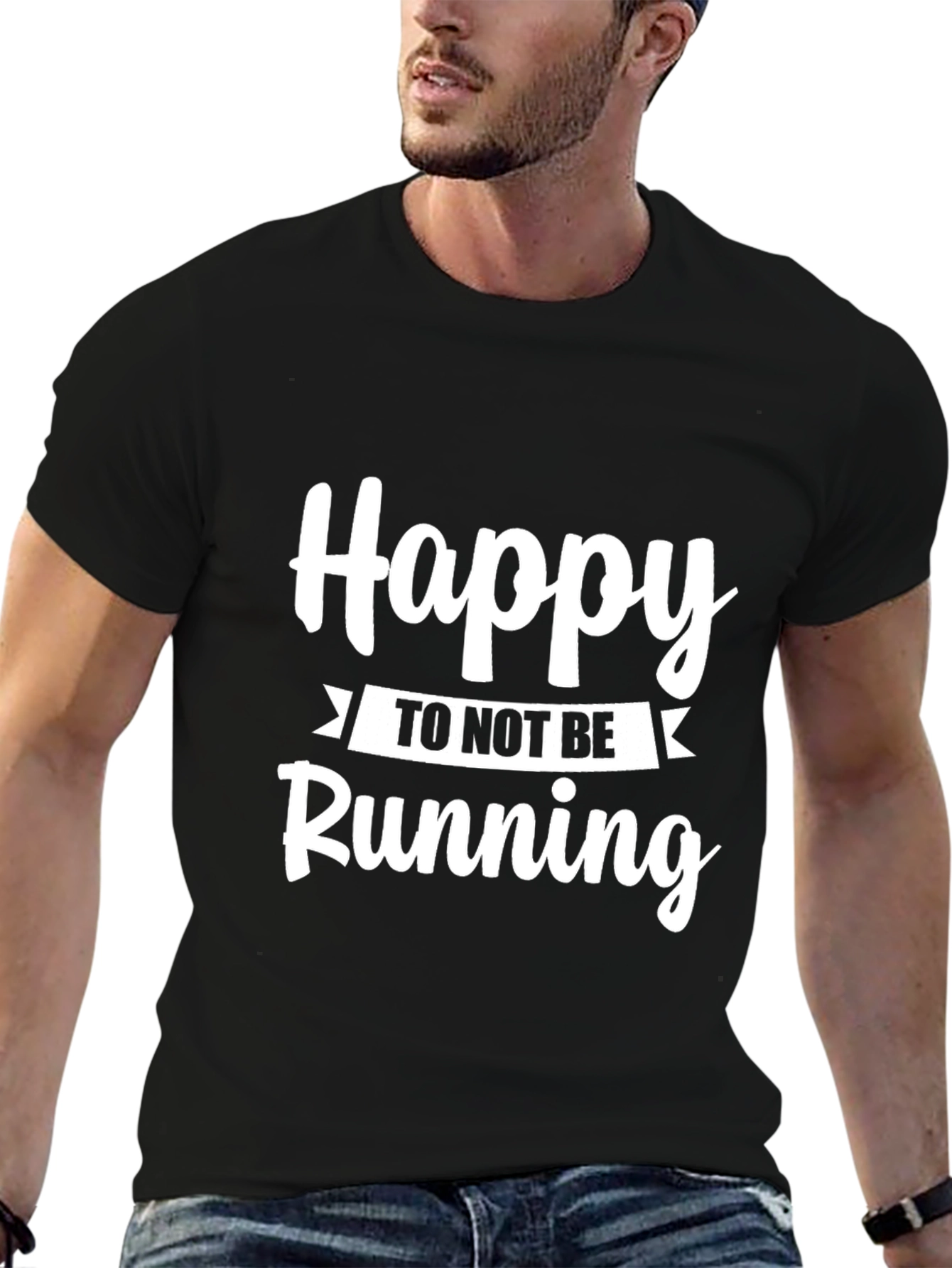 Black Funny Runner's T-Shirt - Happy To Not Be Running view 6