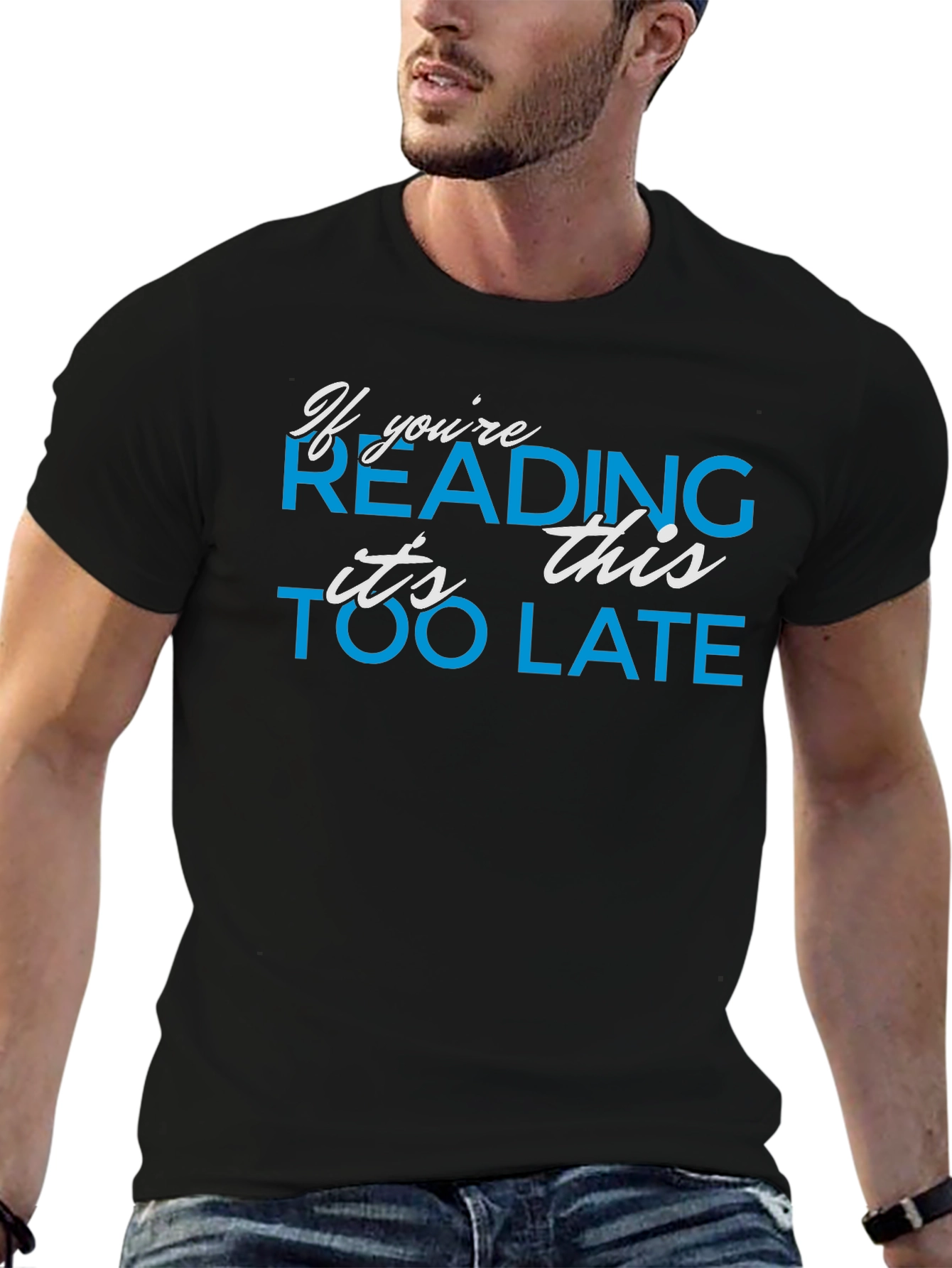 Black If You're Reading This T-Shirt - Funny Graphic Tee view 6