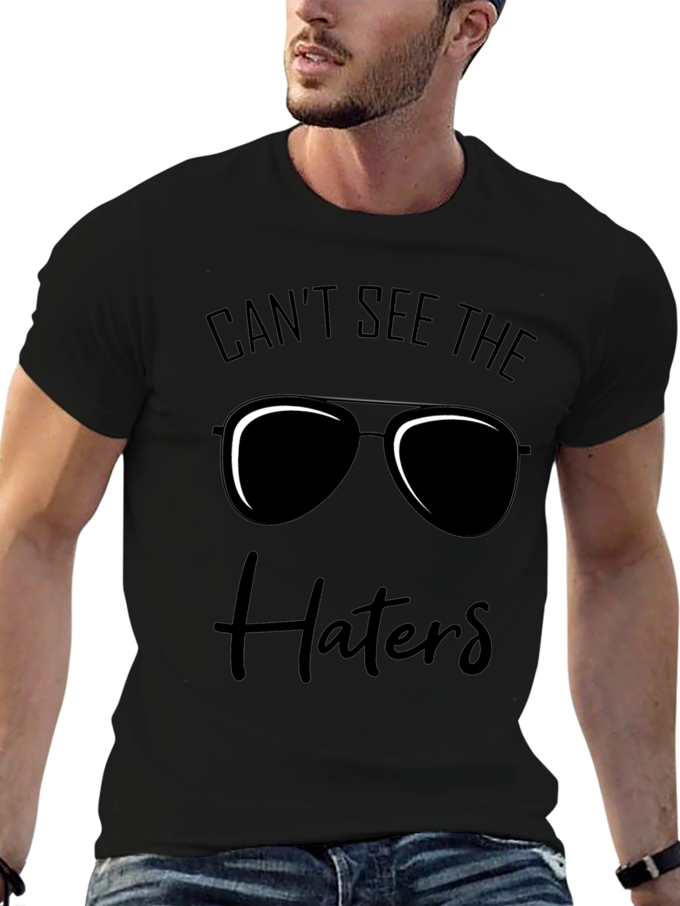 Black Can't See the Haters T-Shirt - Cool Graphic Tee view 6