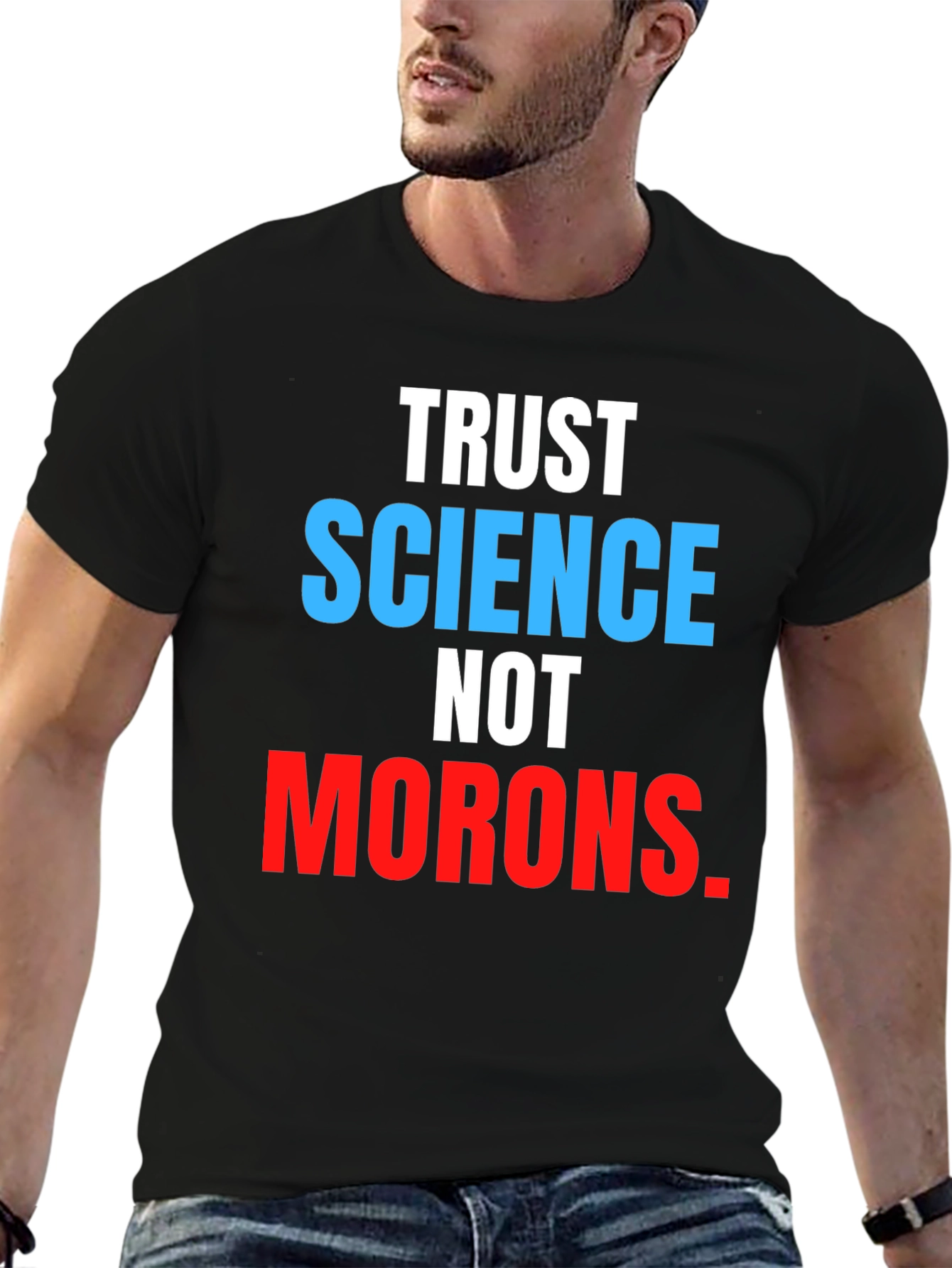 Black Trust Science Not Morons T-Shirt view 6