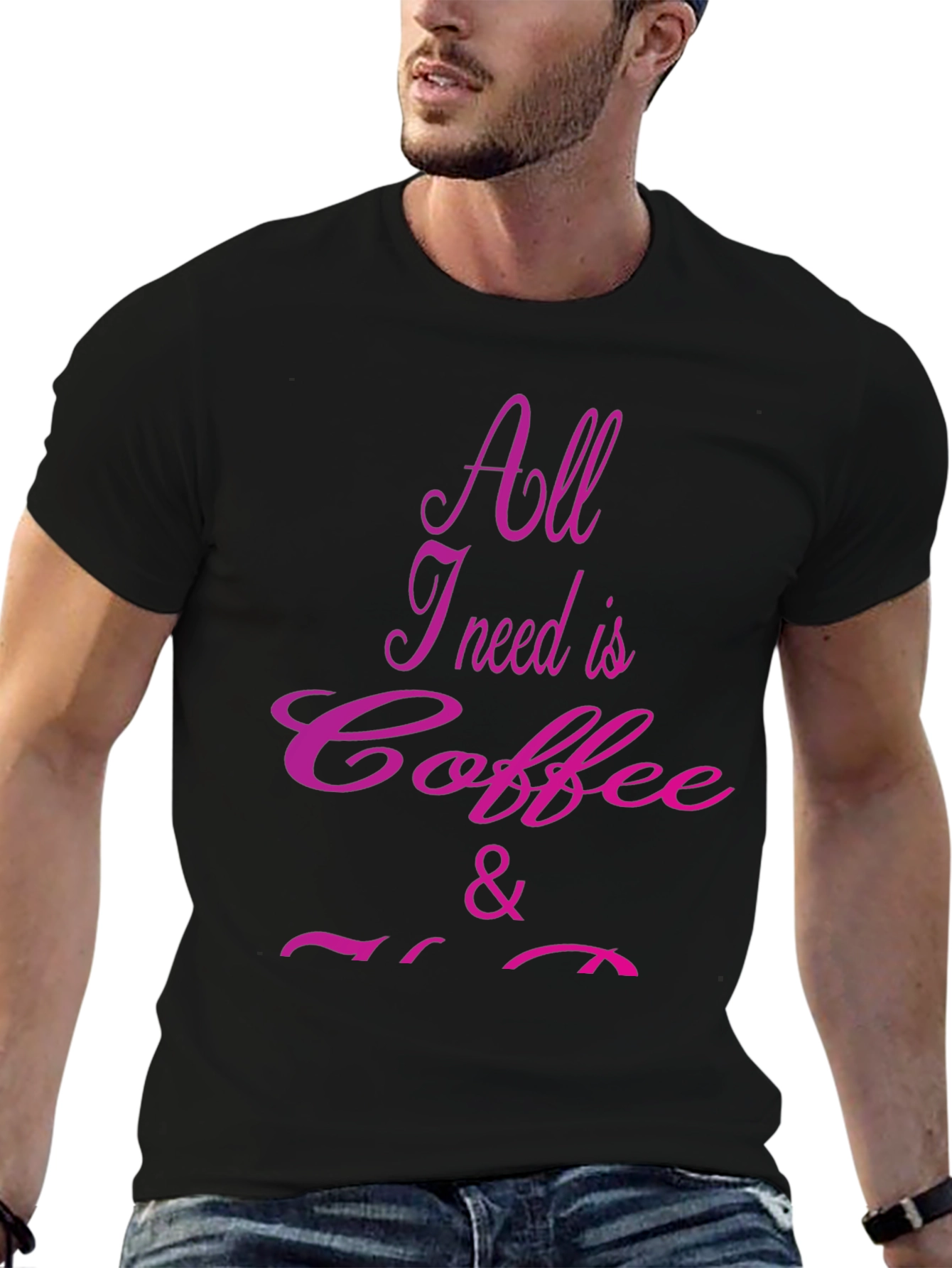 Black Coffee Lover T-Shirt - All I Need Is Coffee & You view 6