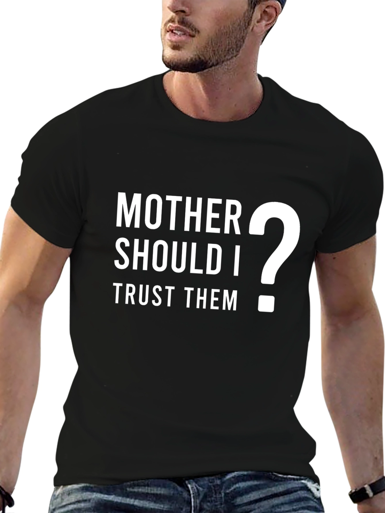 Black Mother Should I Trust Them? Graphic T-Shirt view 6