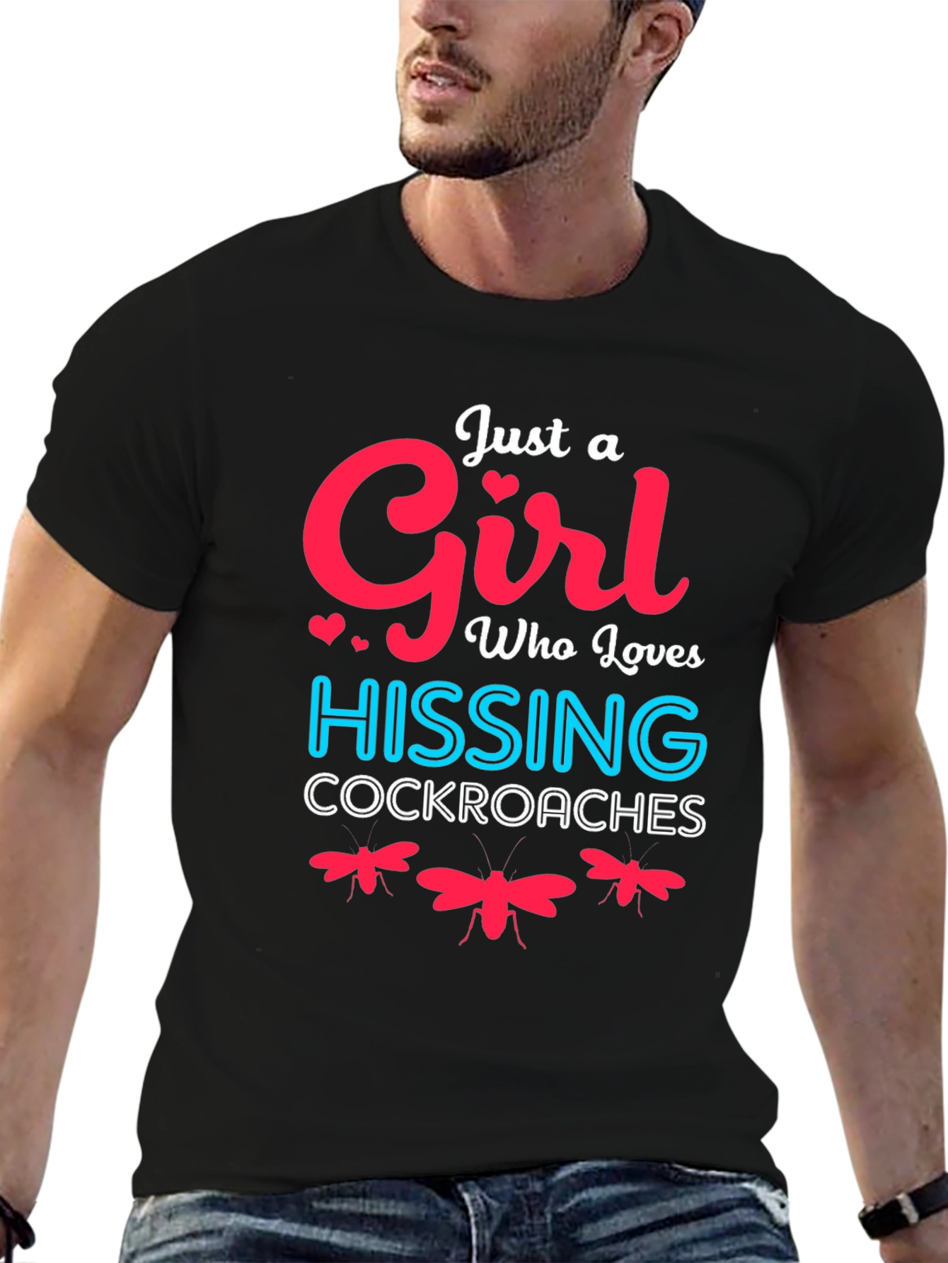 Black Just A Girl Who Loves Hissing Cockroaches T-Shirt view 6