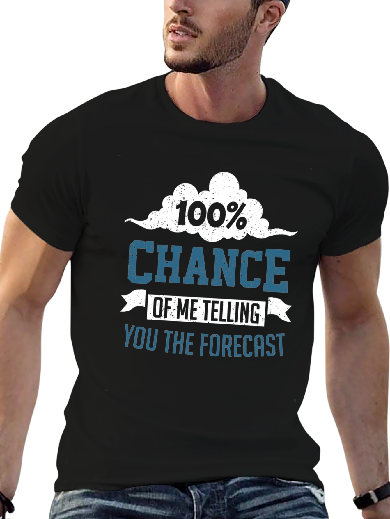 Black Funny Weather Forecast T-Shirt - 100% Chance view 6