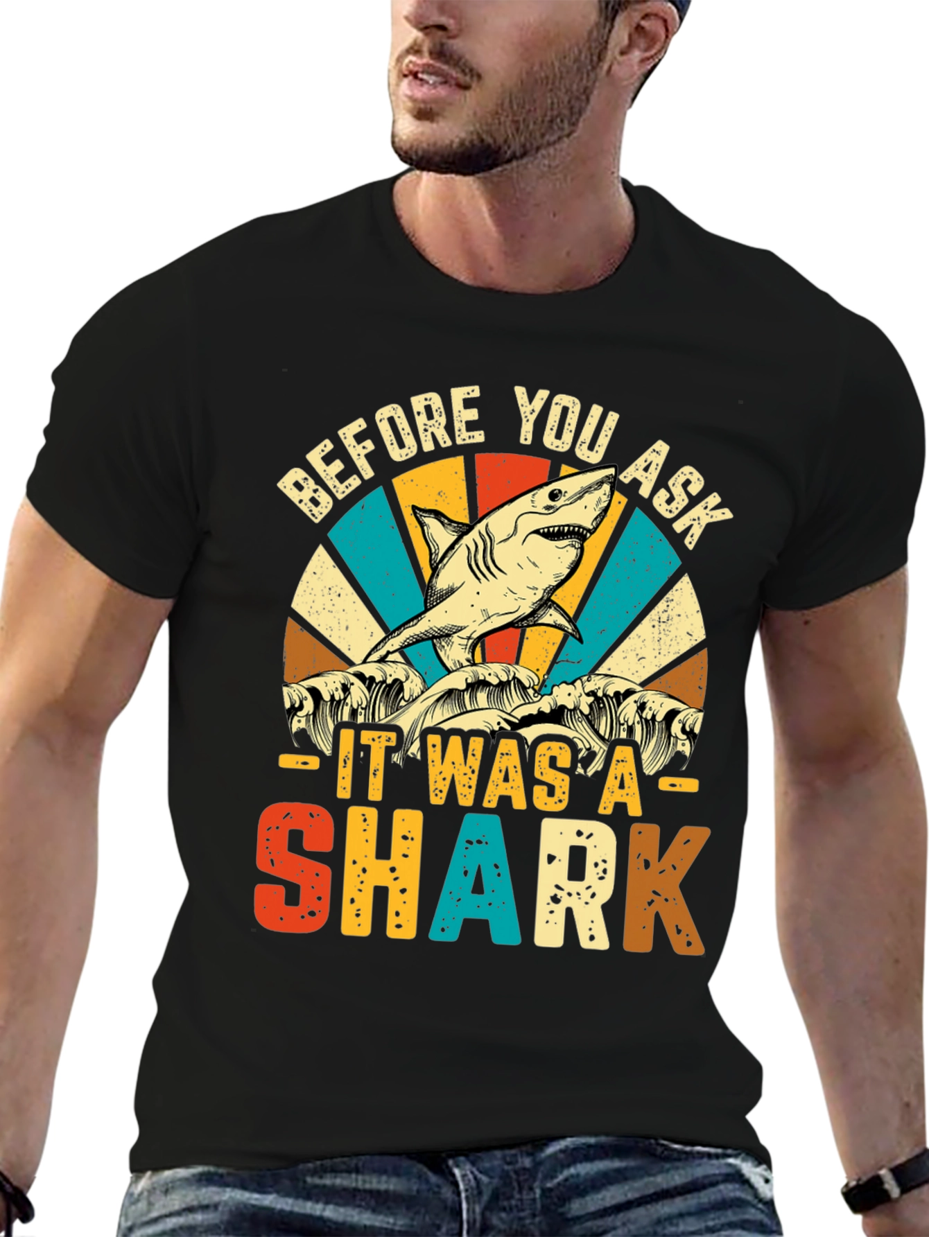 Black Before You Ask It Was A Shark T-Shirt view 6