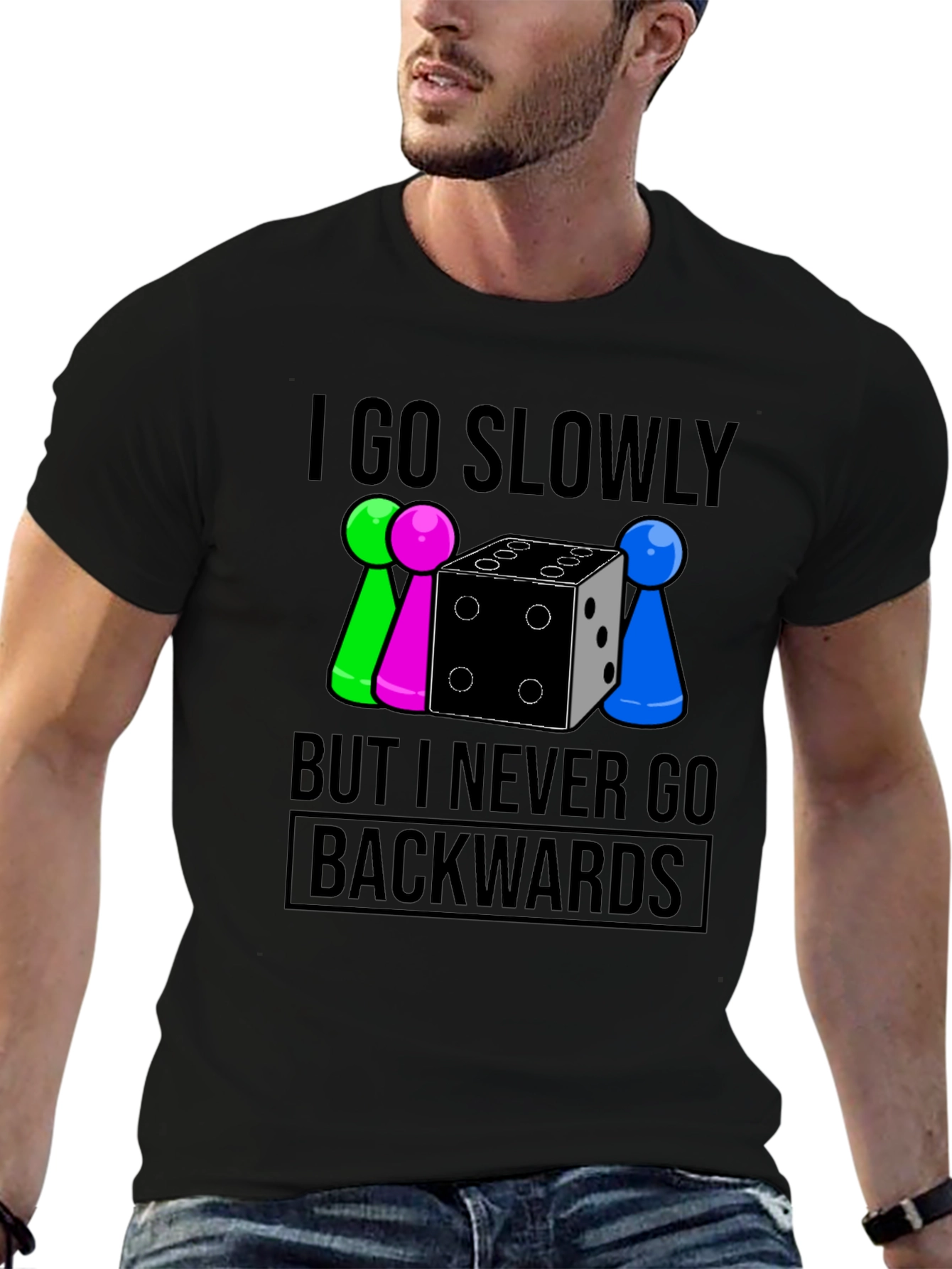 Go Slowly But Never Backwards T-Shirt - 6