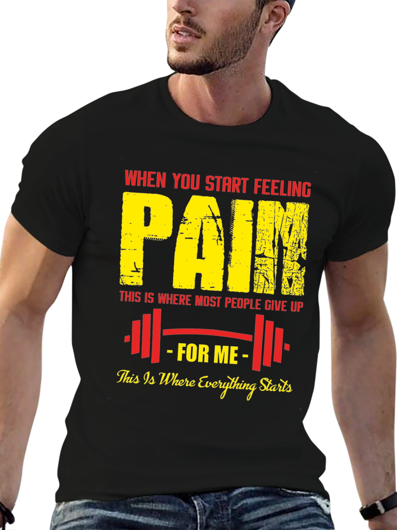 Black When You Start Feeling Pain T-Shirt view 6
