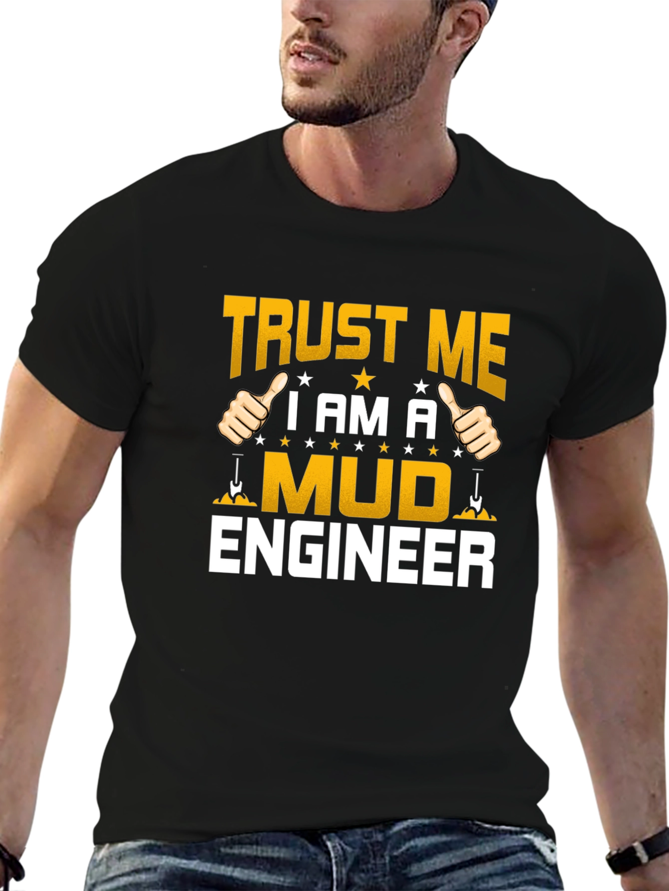 Black Trust Me I'm a Mud Engineer T-Shirt view 6