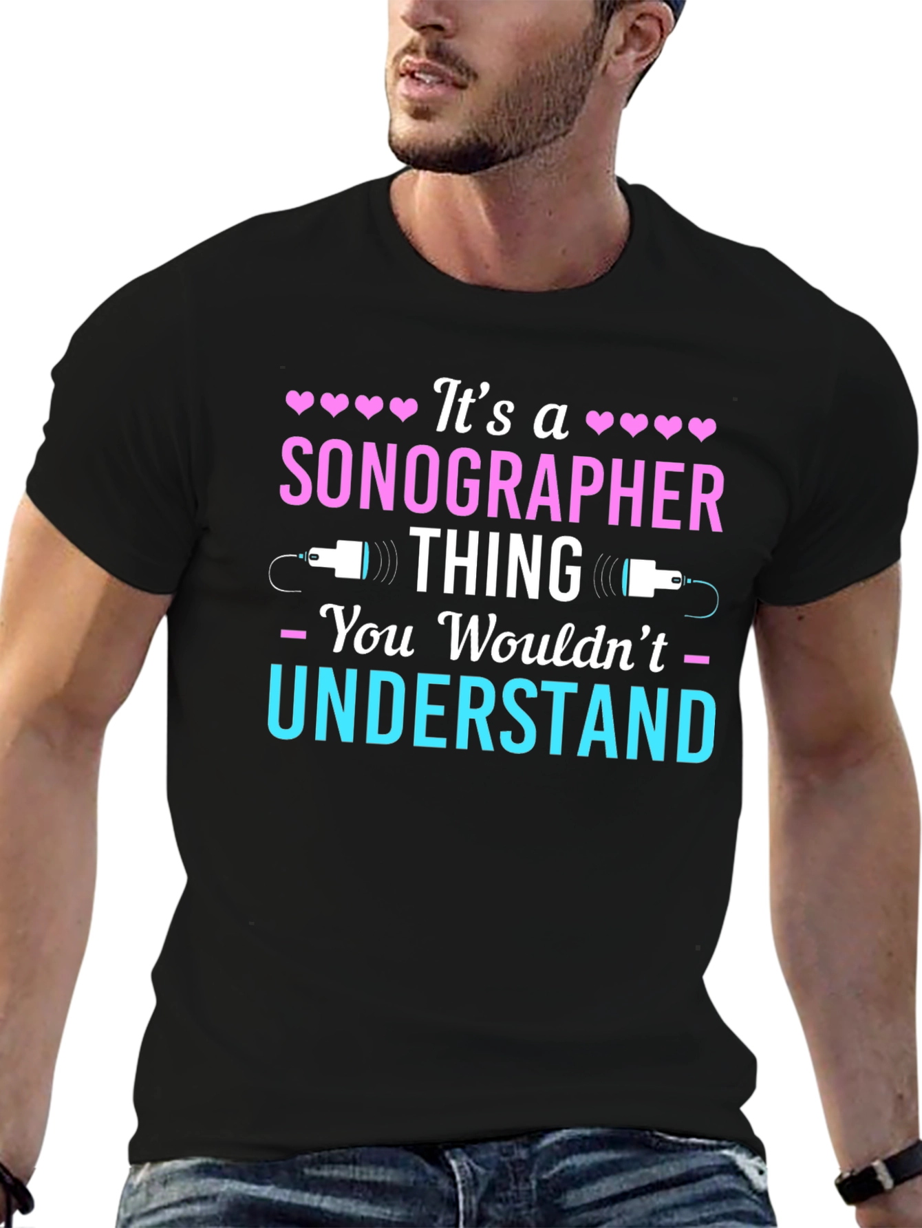 Black Sonographer Thing T-Shirt - You Wouldn't Understand view 6