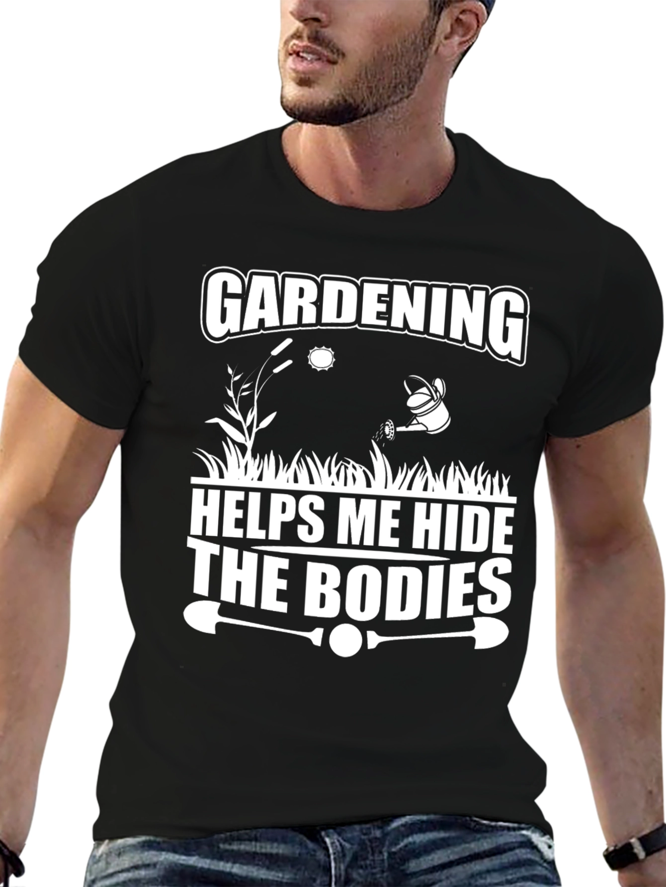 Black Gardening Helps Me Hide The Bodies T-Shirt view 6