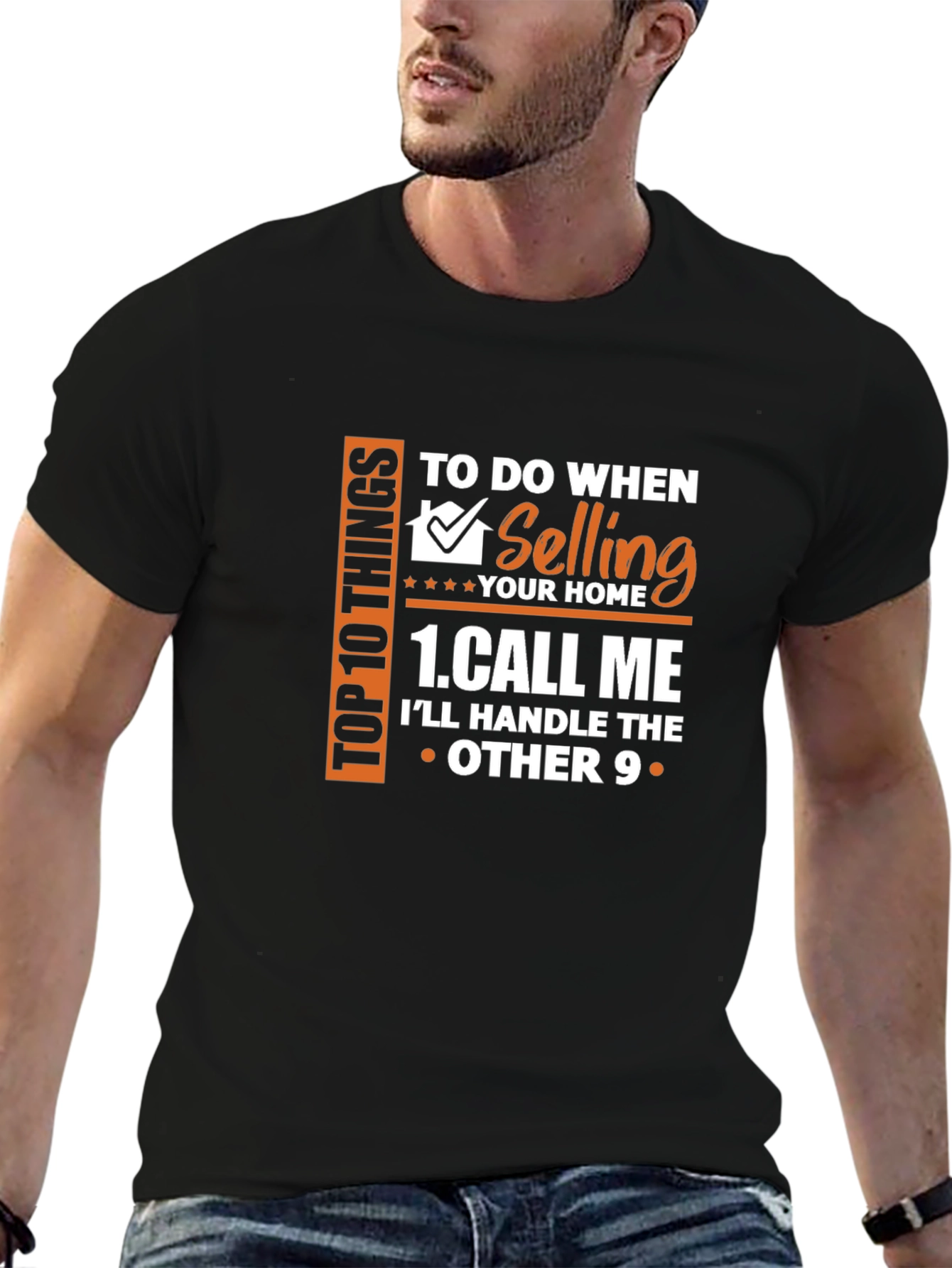 Black Realtor T-Shirt: Call Me When Selling Your Home view 6