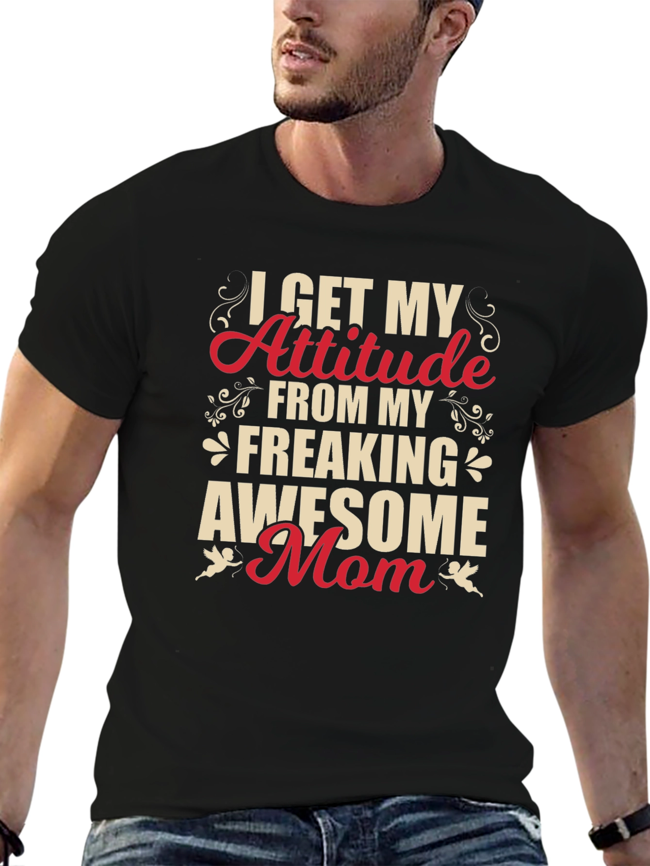 Black I Get My Attitude From My Freaking Awesome Mom T-Shirt view 6