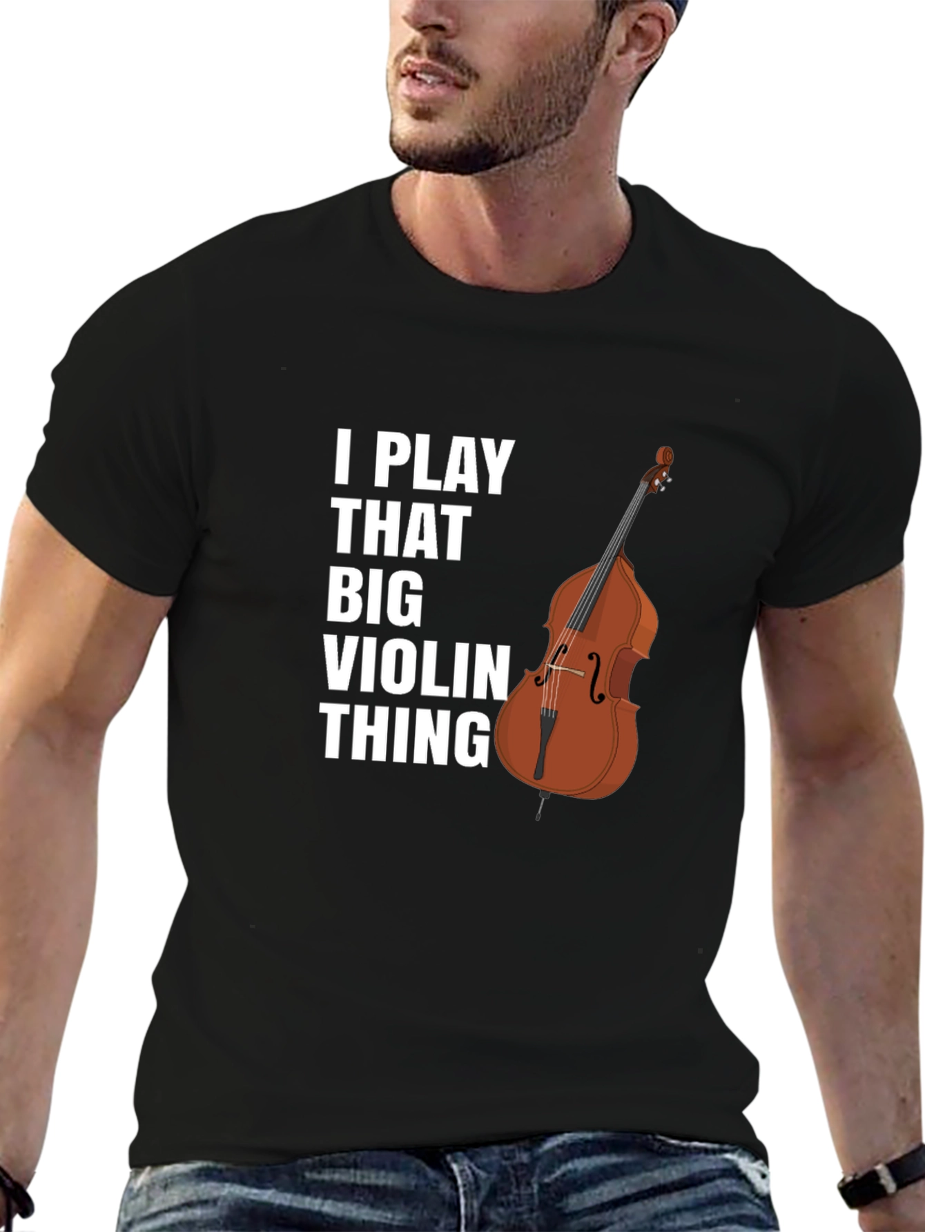 Black I Play That Big Violin Thing T-Shirt view 6