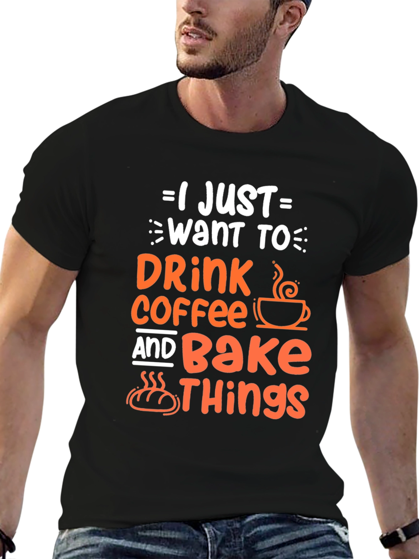 Black Coffee & Baking T-Shirt - I Just Want to Drink Coffee and Bake Things view 6
