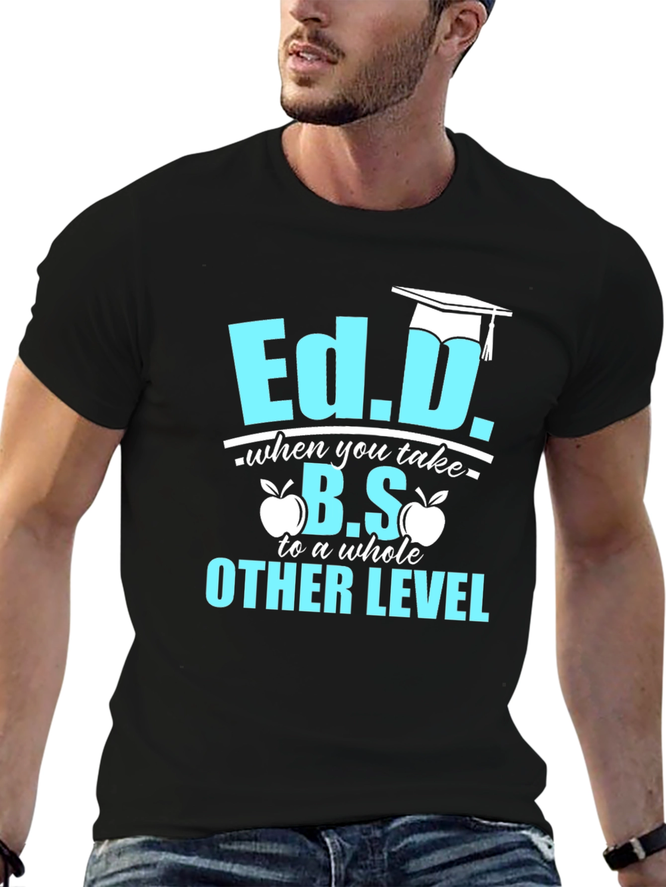 Ed.D. Degree Humor T-Shirt - Graduation Gift - 6