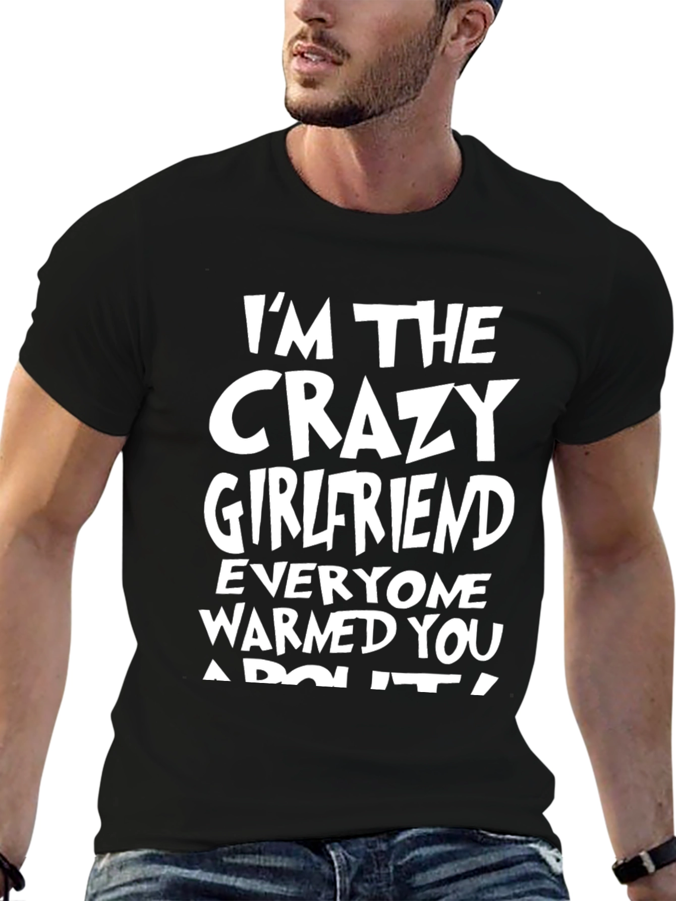 Black Crazy Girlfriend Black T-Shirt view 6