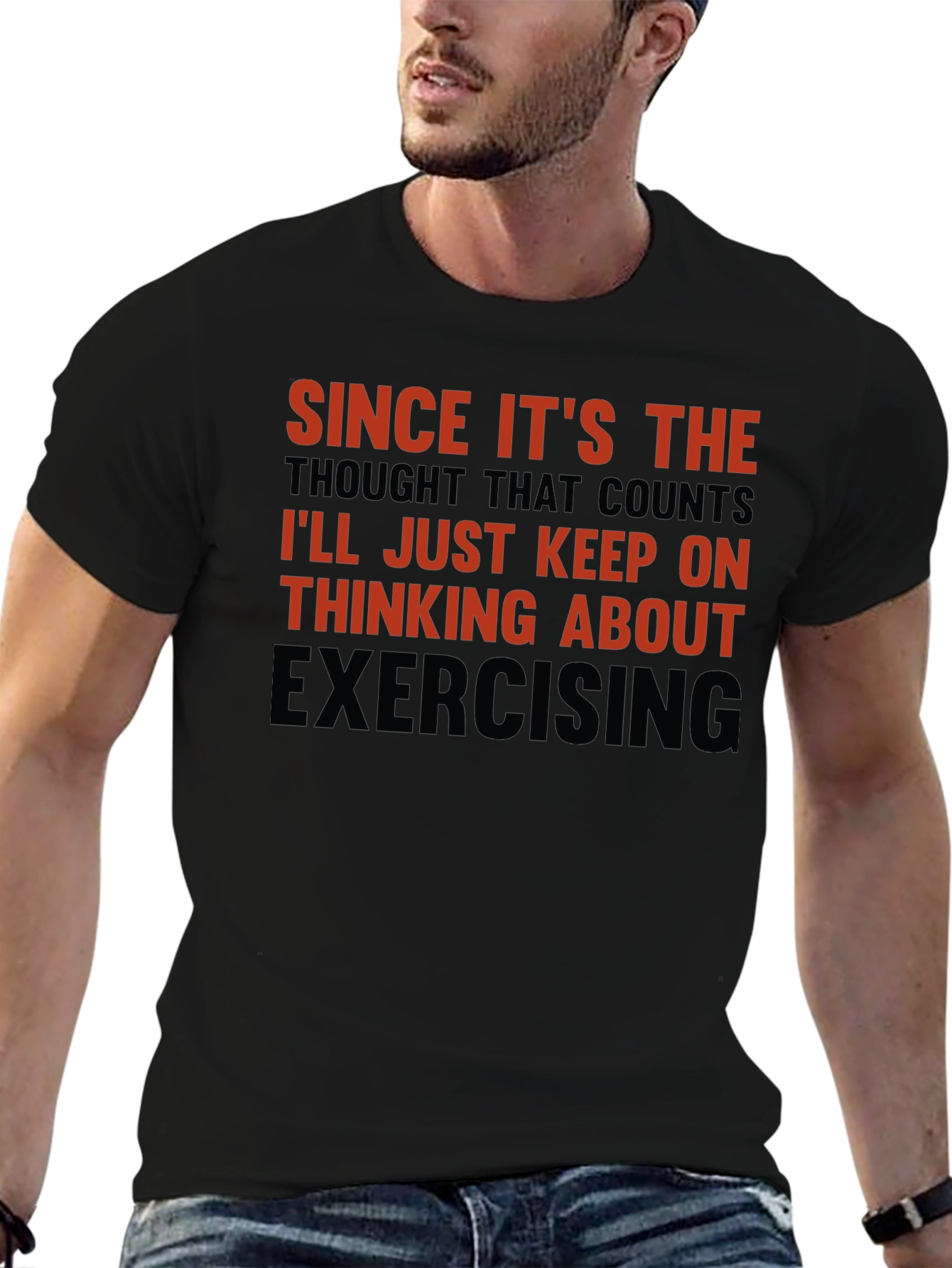 Black Funny Exercise T-Shirt: Thinking About Exercising view 6
