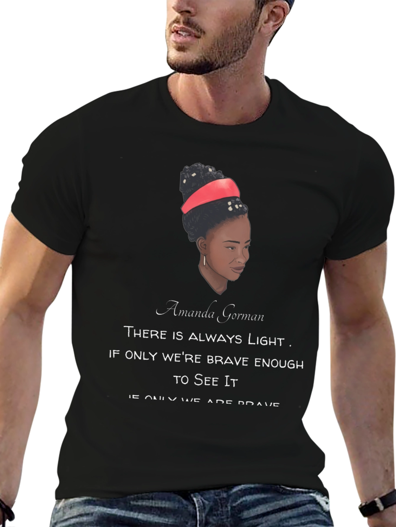 Black Amanda Gorman Quote T-Shirt - Motivational Tee view 6