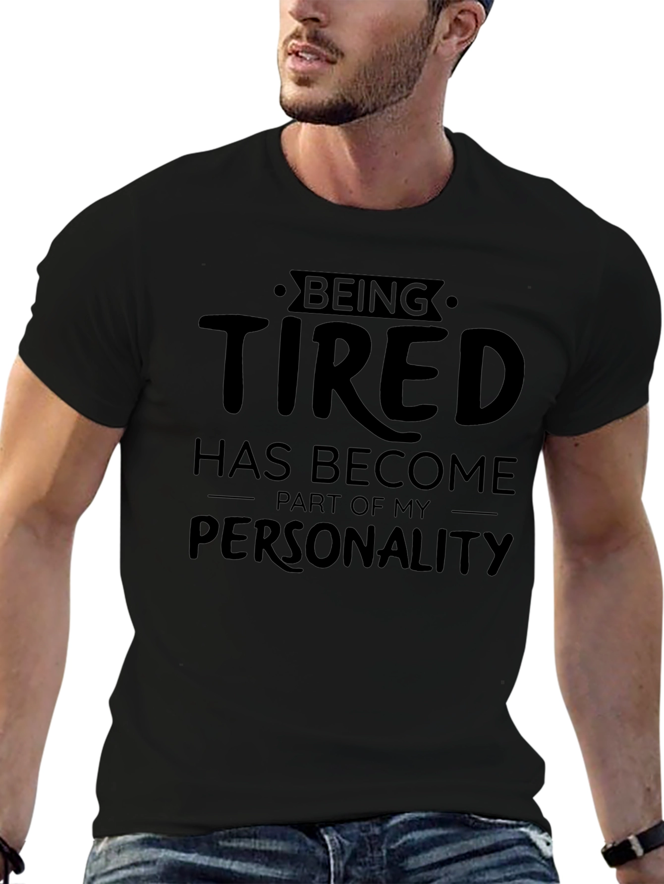 Black Being Tired T-Shirt - Funny Slogan Tee view 6