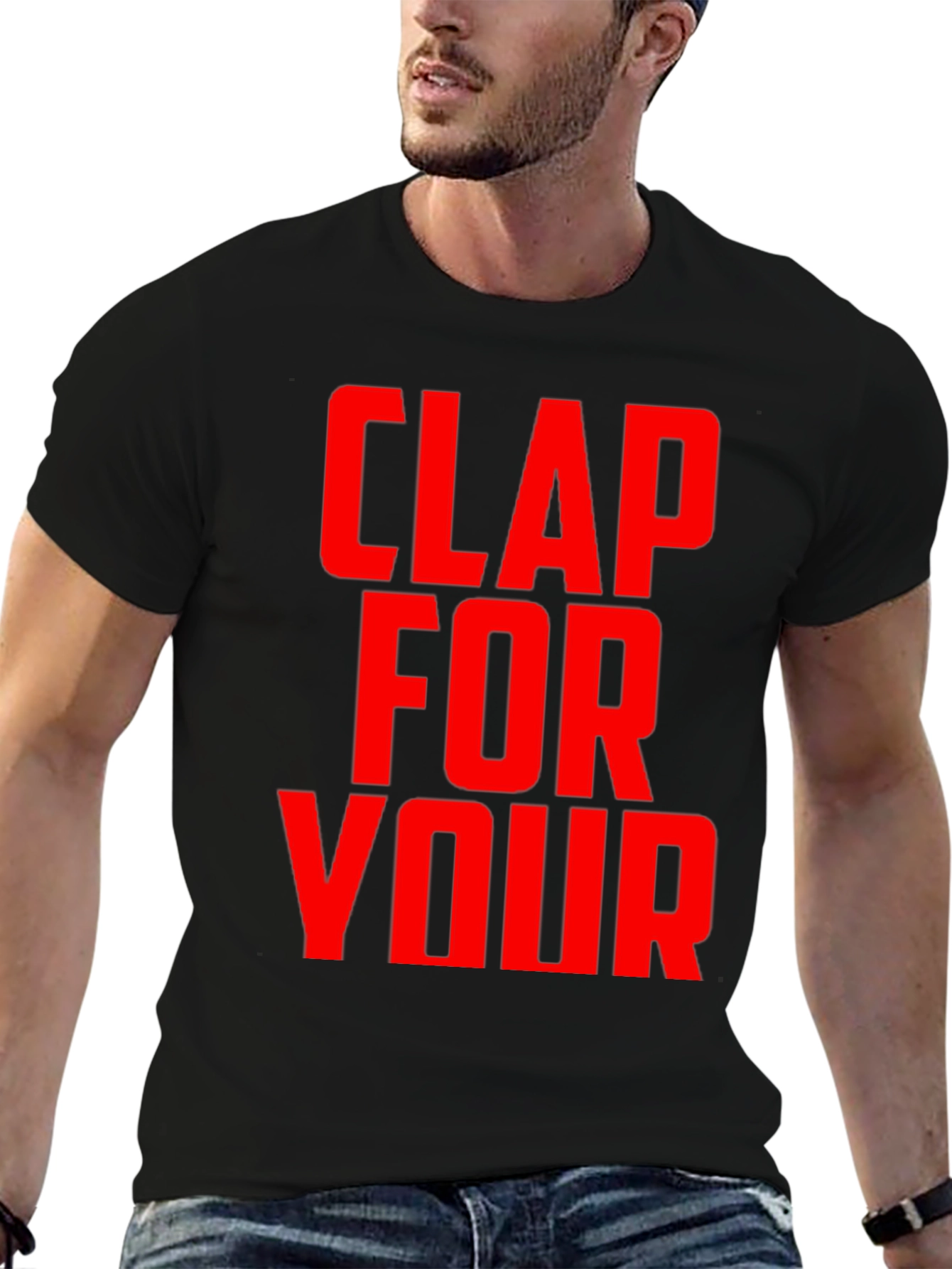 Black Clap For Your T-Shirt - Bold Graphic Tee view 6