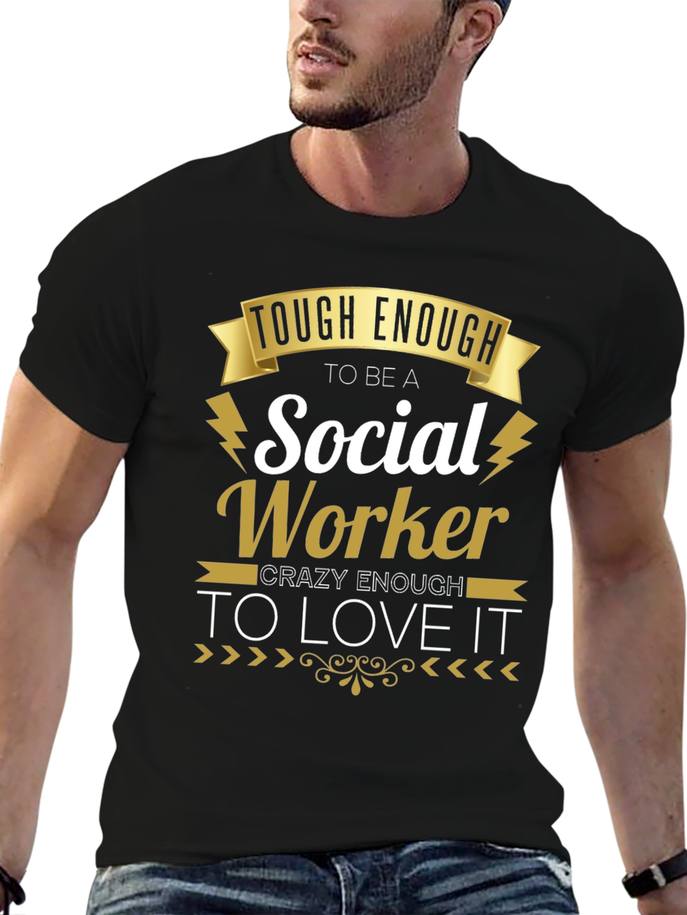 Social Worker T-Shirt - Tough & Crazy Enough To Love It! - 6