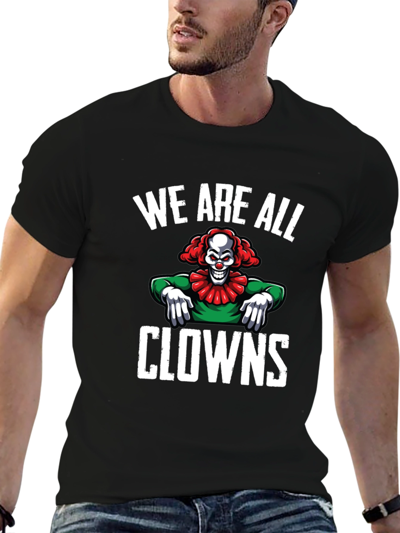 Black We Are All Clowns Graphic Tee - Dark Humor T-Shirt view 6