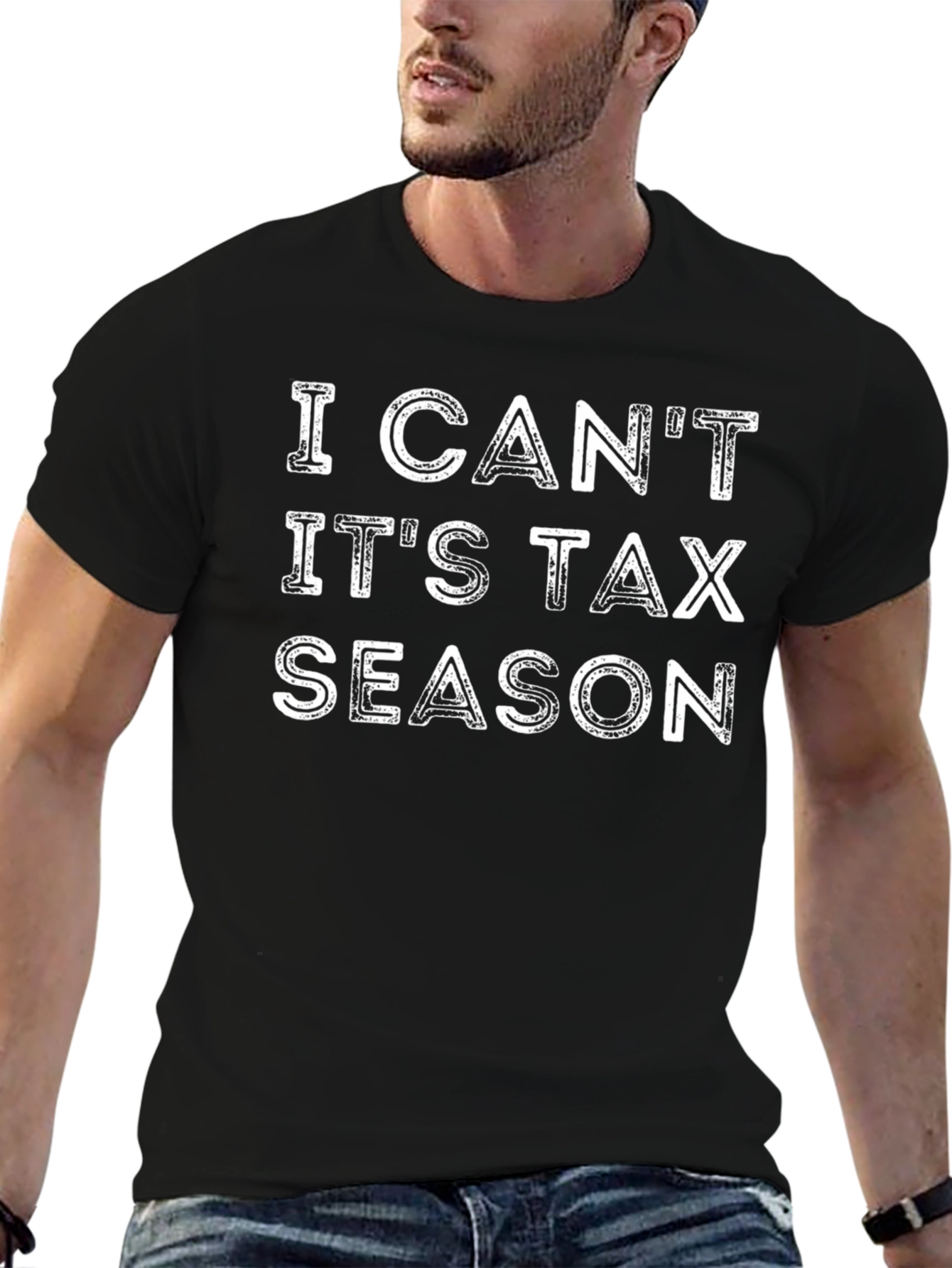I Can't It's Tax Season Graphic Tee - 6