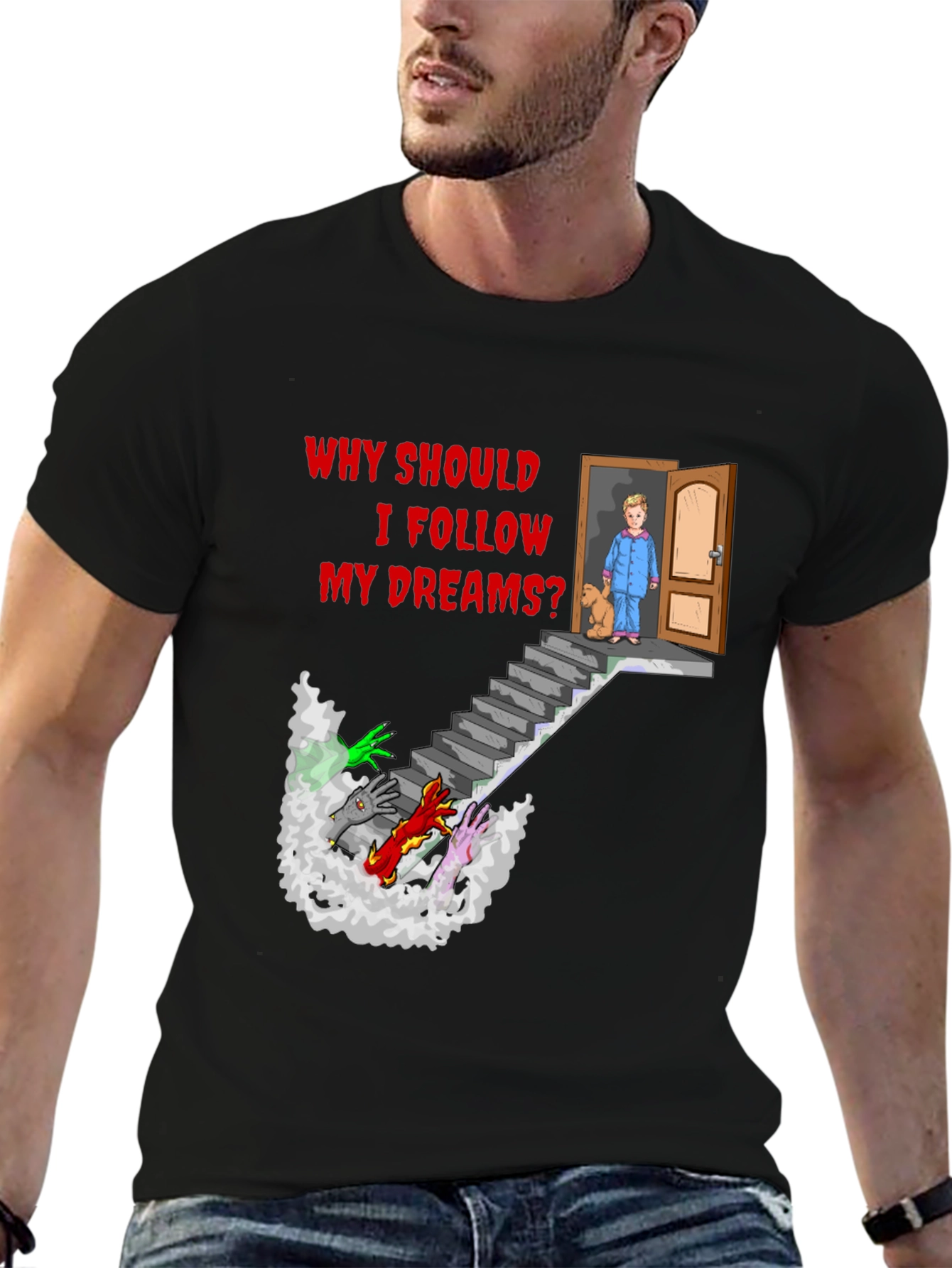 Black Why Should I Follow My Dreams? T-Shirt view 6