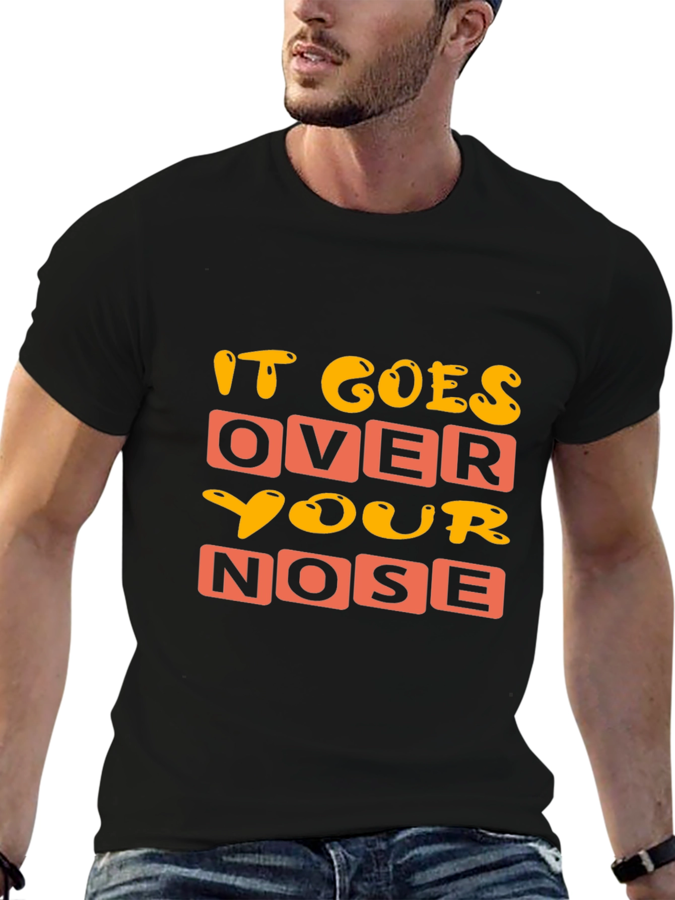 Black Funny 'It Goes Over Your Nose' Graphic T-Shirt view 6