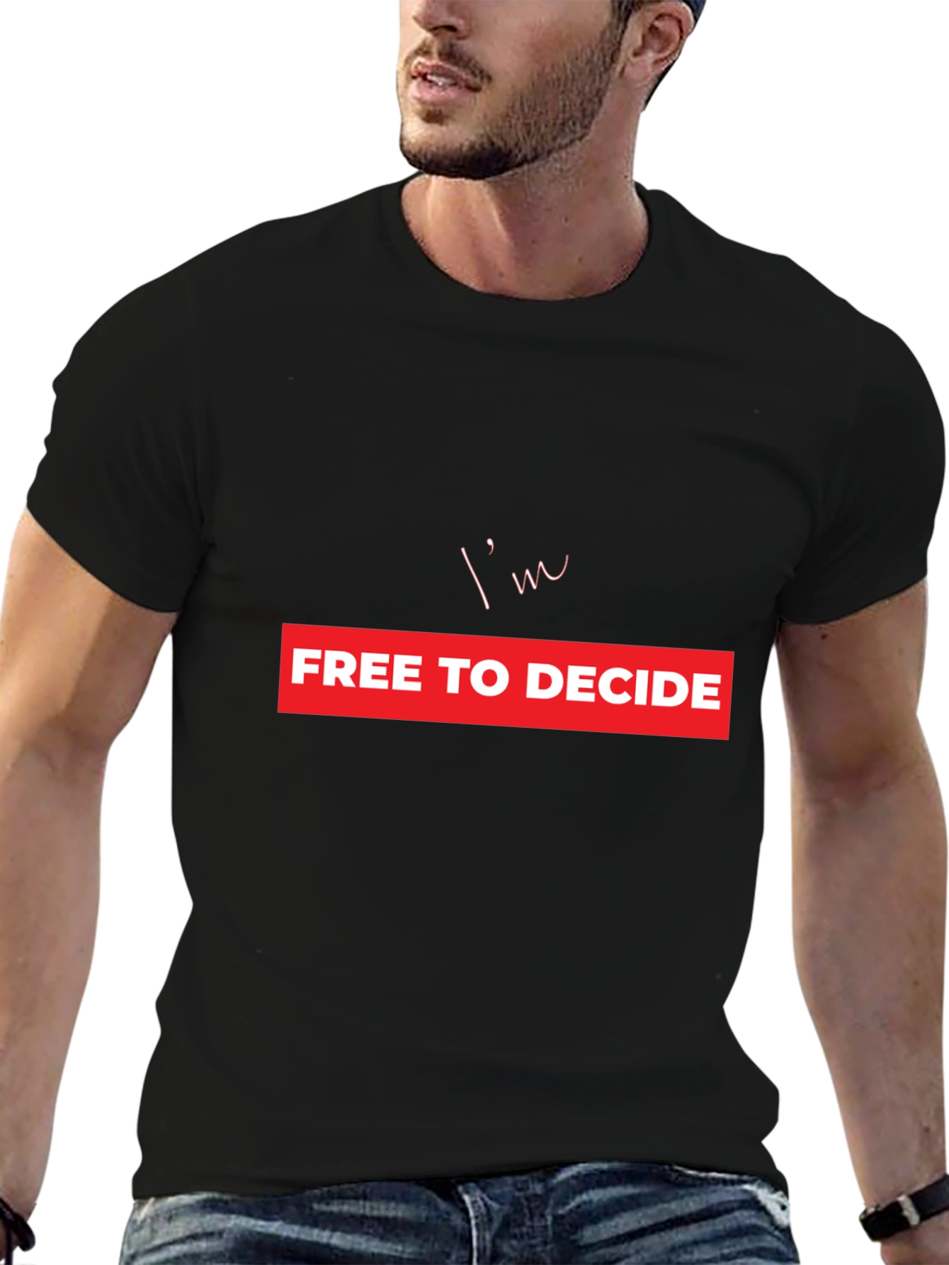 Black I'm Free to Decide T-Shirt - Bold Graphic Print view 6