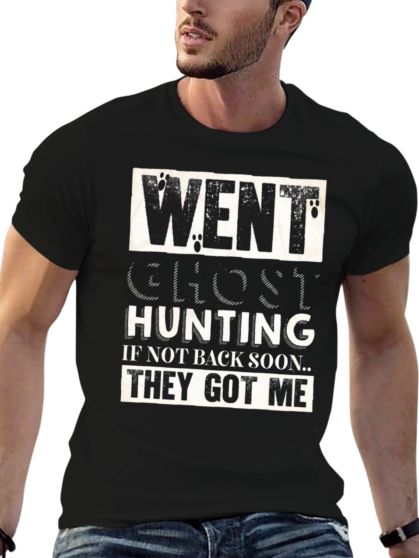 Black Went Ghost Hunting T-Shirt - Funny Graphic Tee view 6