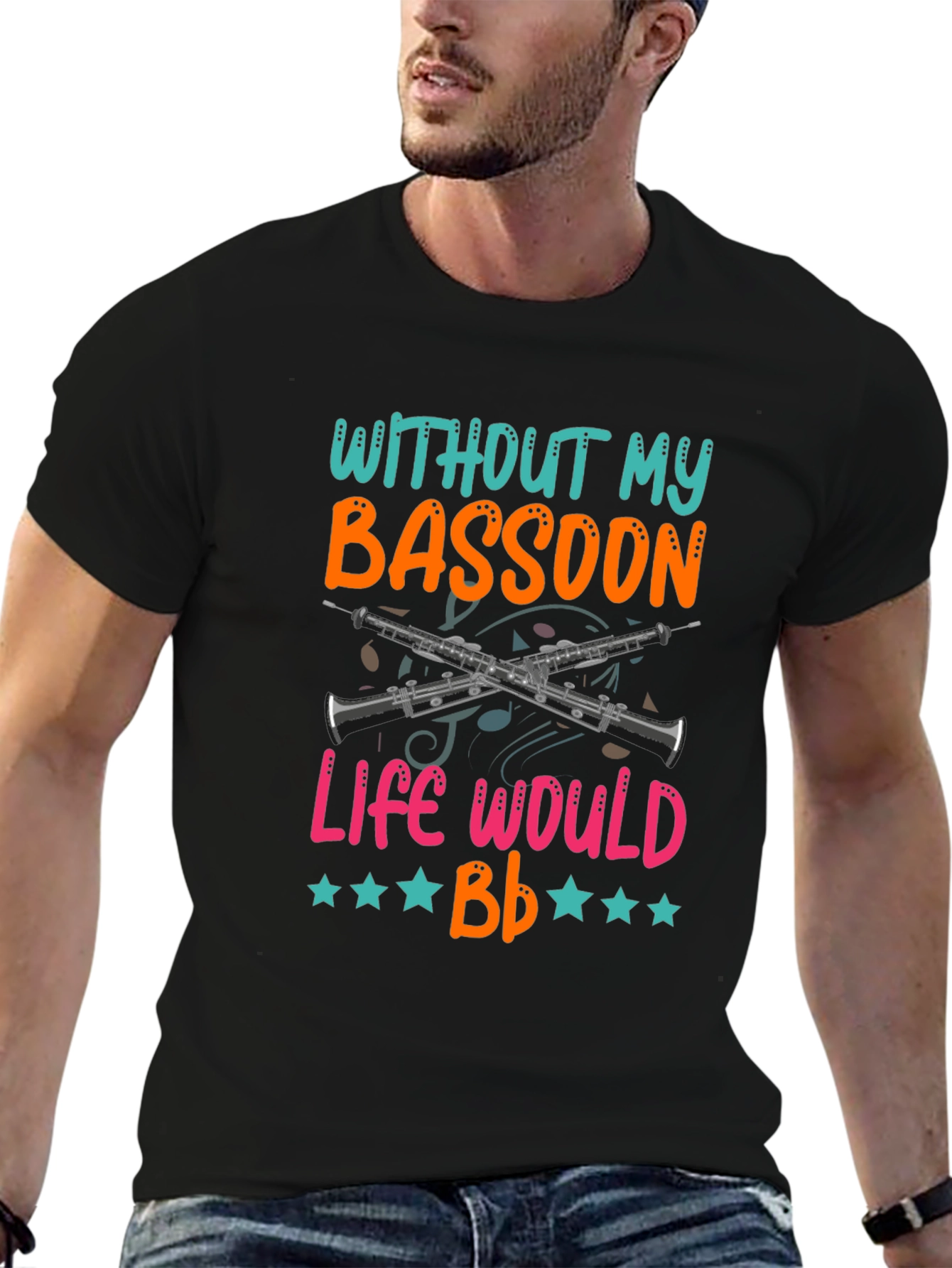 Black Bassoon Lover T-Shirt - Without My Bassoon Life Would Bb Funny Tee view 6