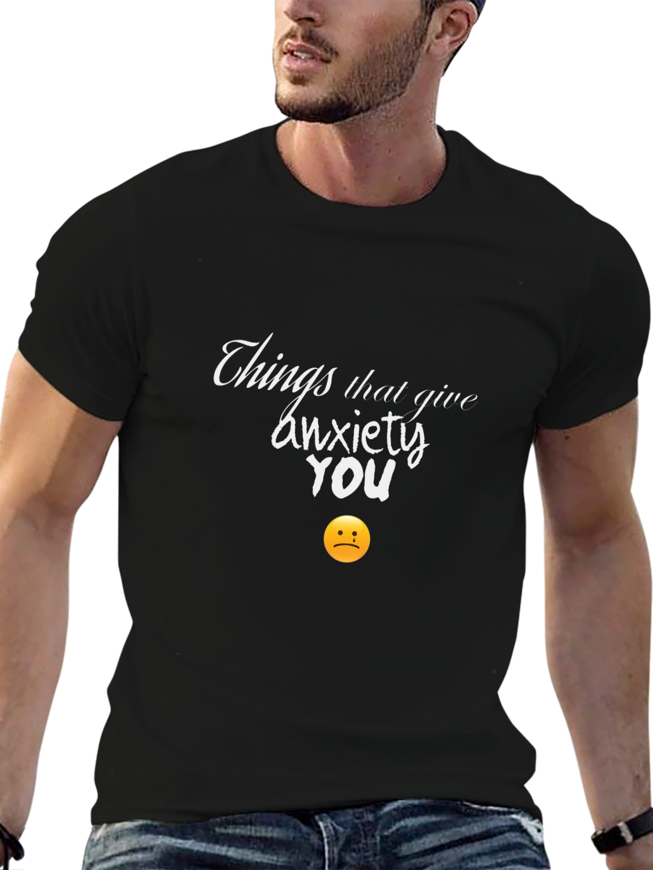 Black Anxiety Humor T-Shirt -  Things That Give You Anxiety view 6