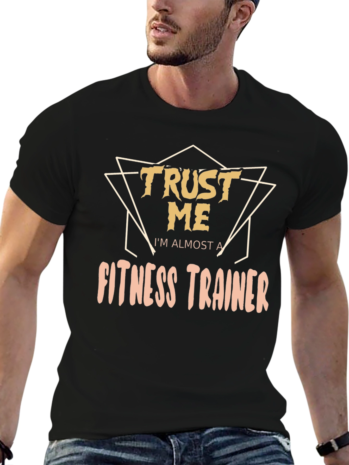 Black Trust Me I'm Almost a Fitness Trainer Funny T-Shirt view 6