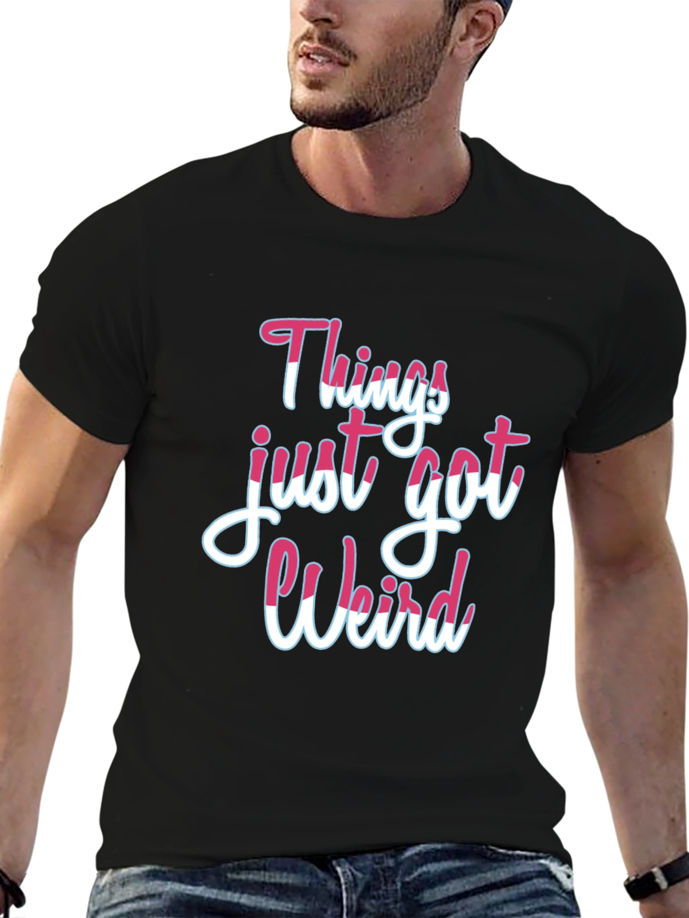 Black Things Just Got Weird T-Shirt view 6