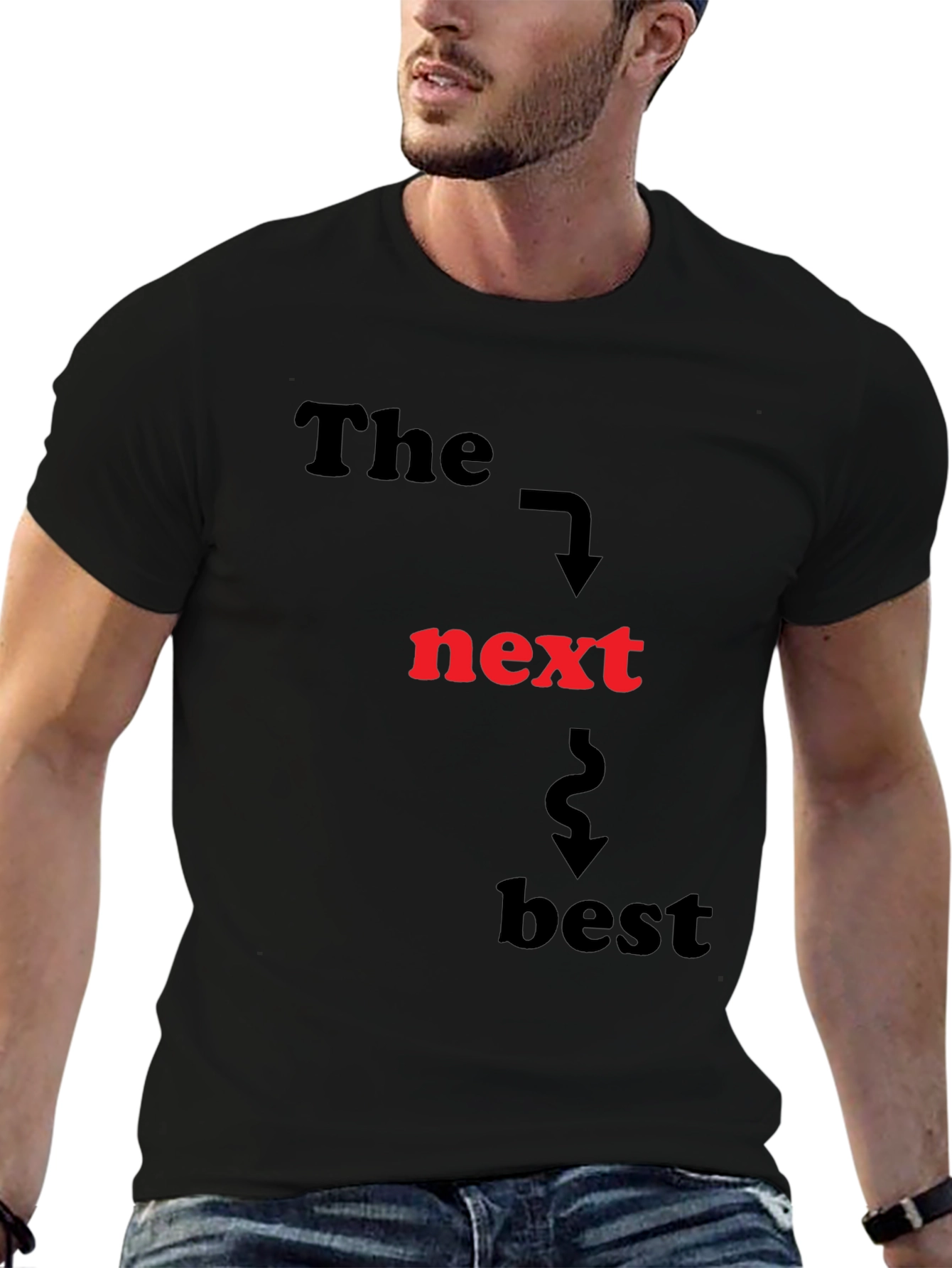 Black The Next Best T-Shirt - Funny Graphic Tee view 6