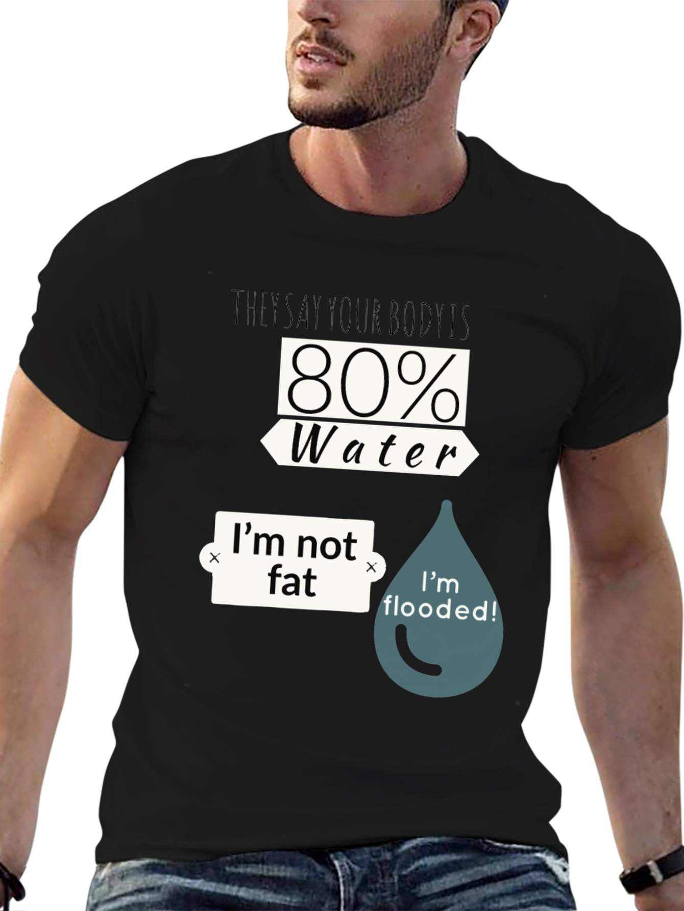 Black Funny Water Body T-Shirt - I'm Not Fat, I'm Flooded view 6